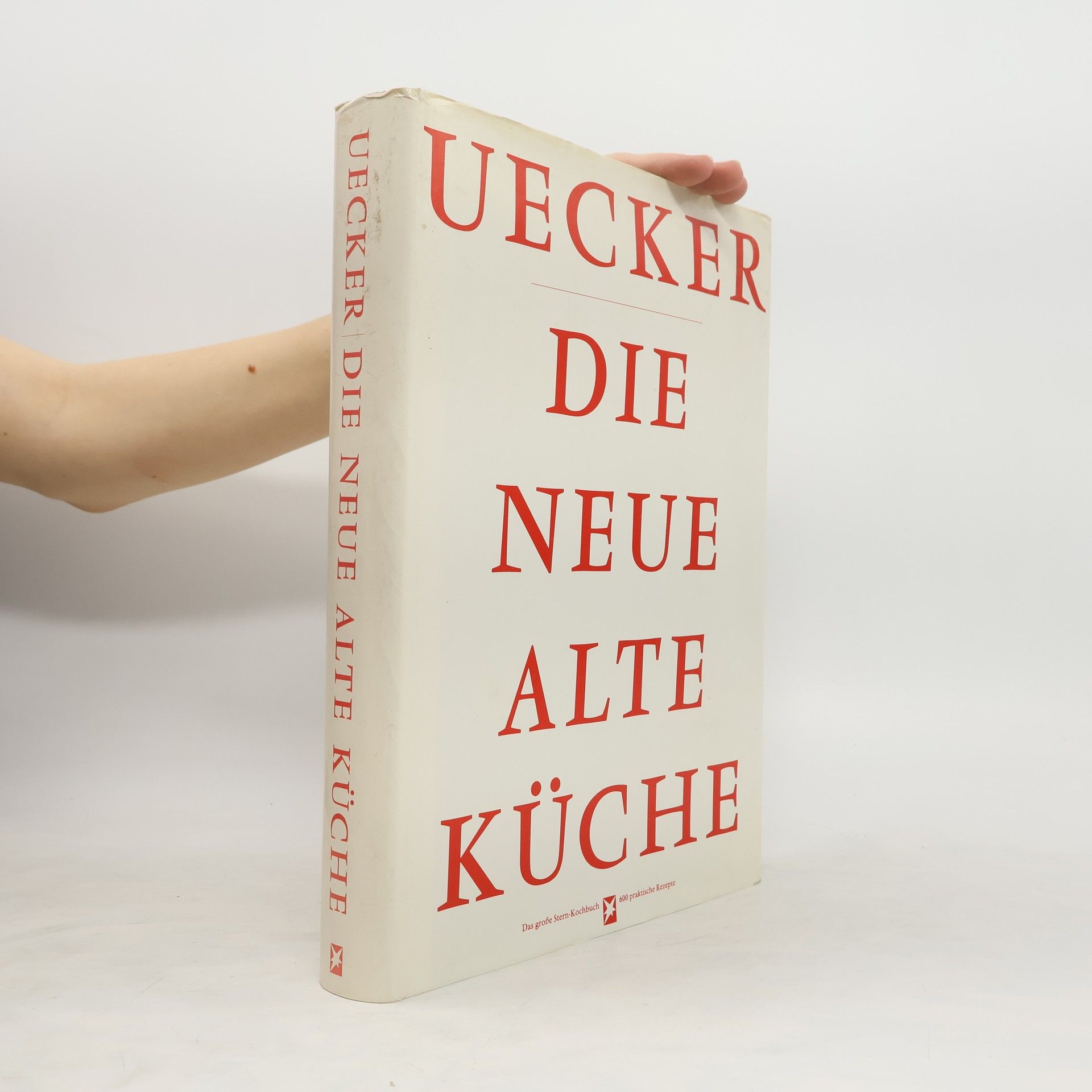 Wolf Uecker Die neue alte Küche
