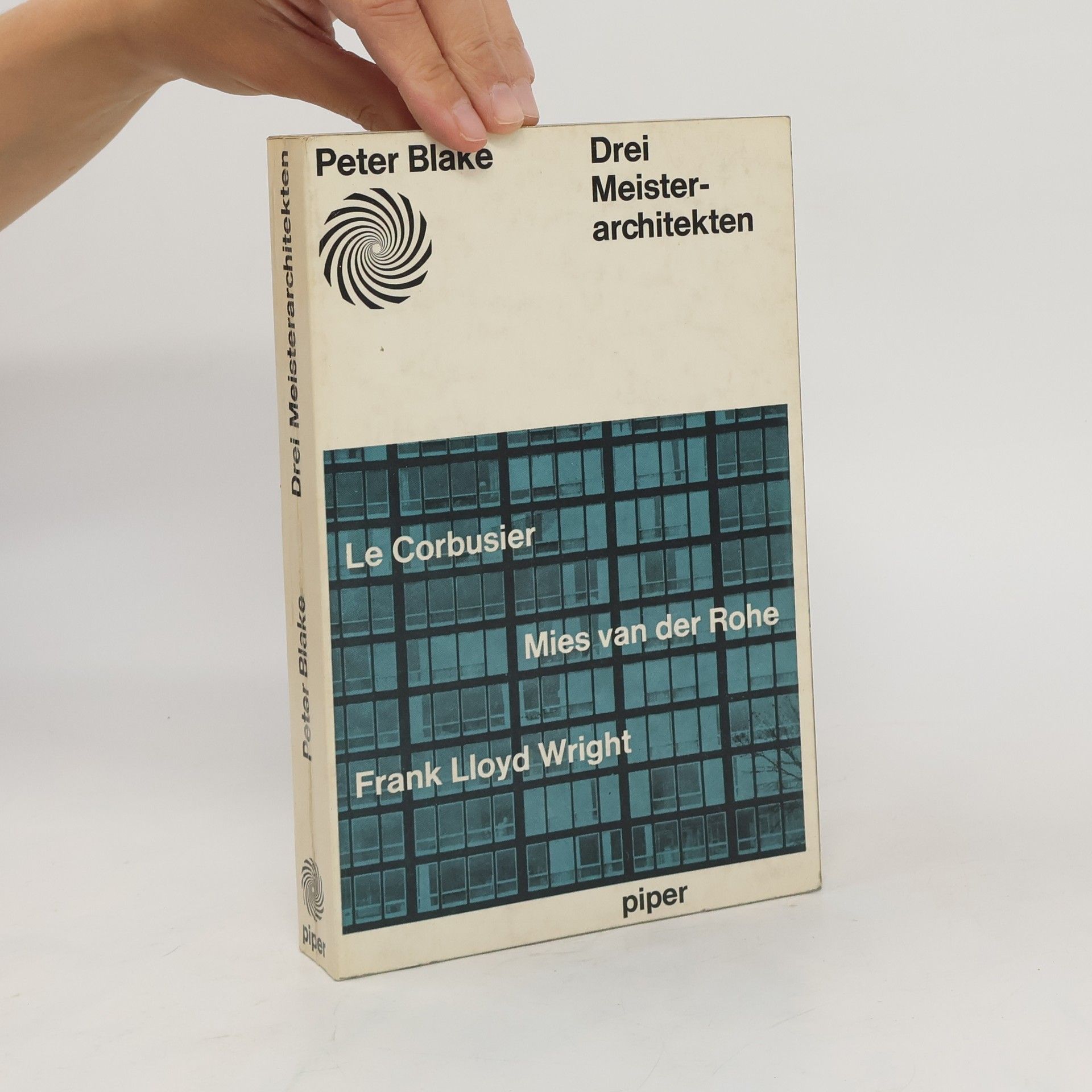 Peter Blake Drei Meisterarchitekten
