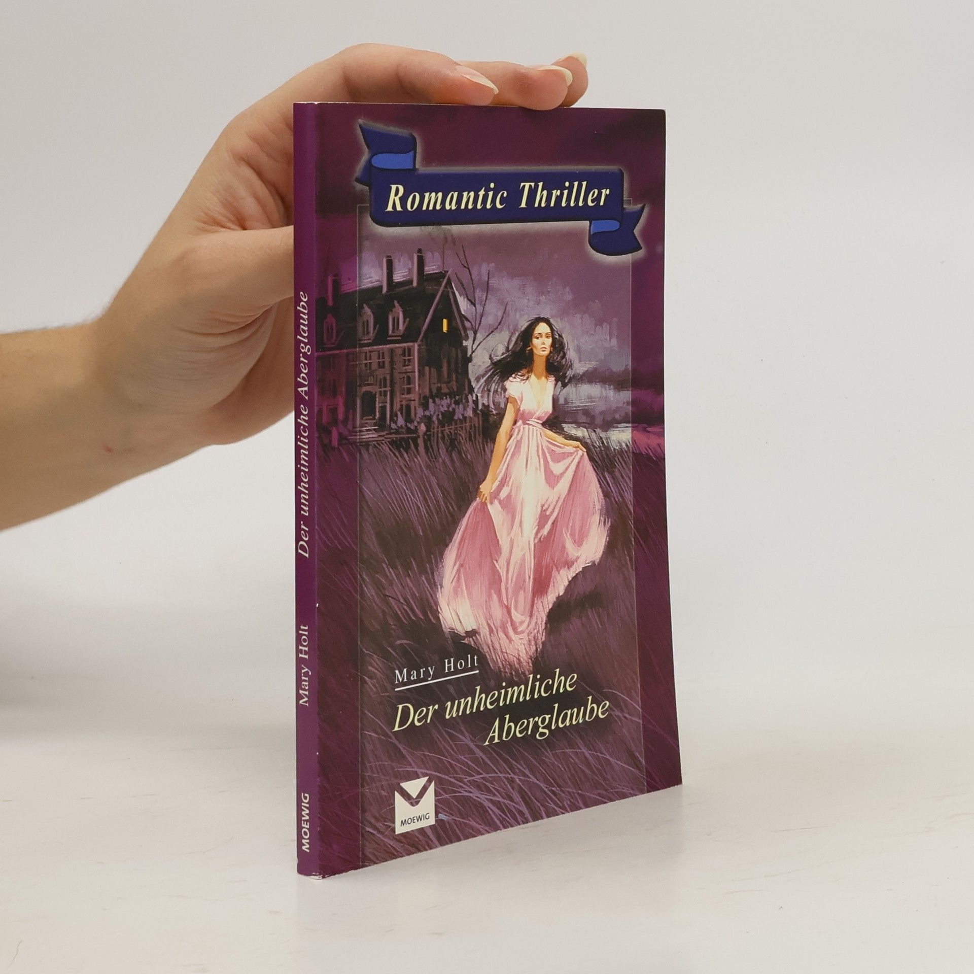 Mary Holt Der unheimliche Aberglaube