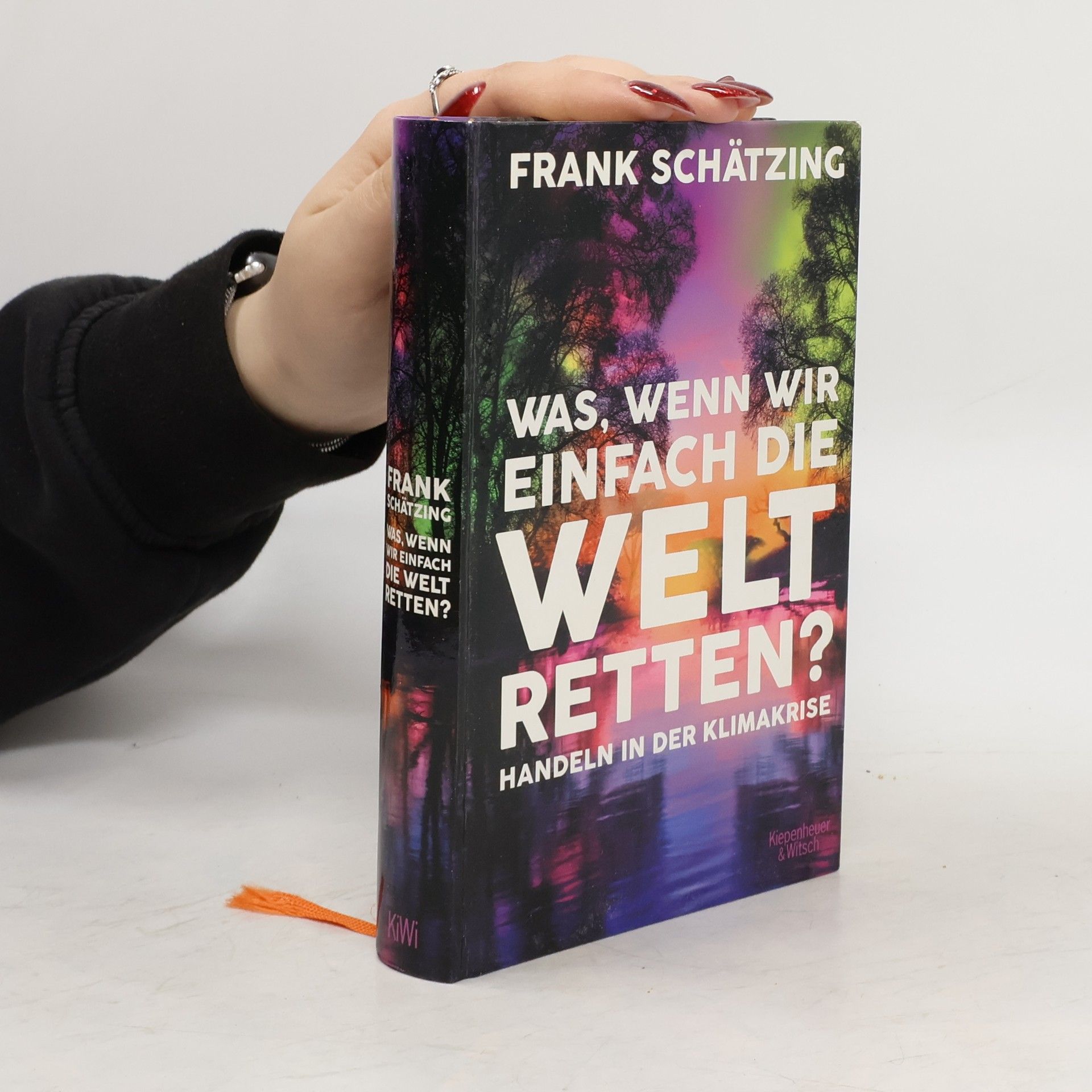 Frank Schätzing Was, wenn wir einfach die Welt retten? Handeln in der Klimakrise