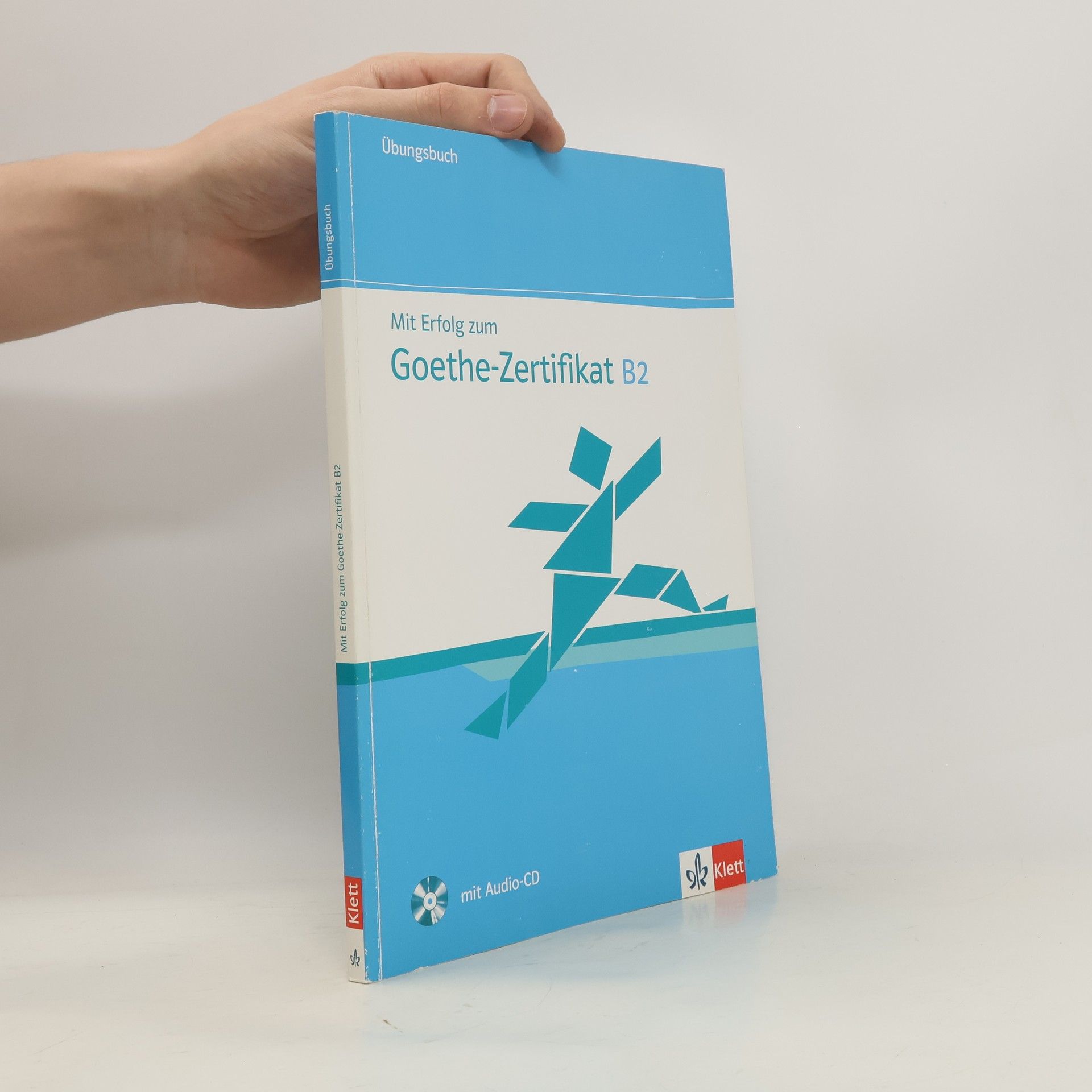 J. Keller Mit Erfolg zum Goethe-Zertifikat B2 Übungsbuch