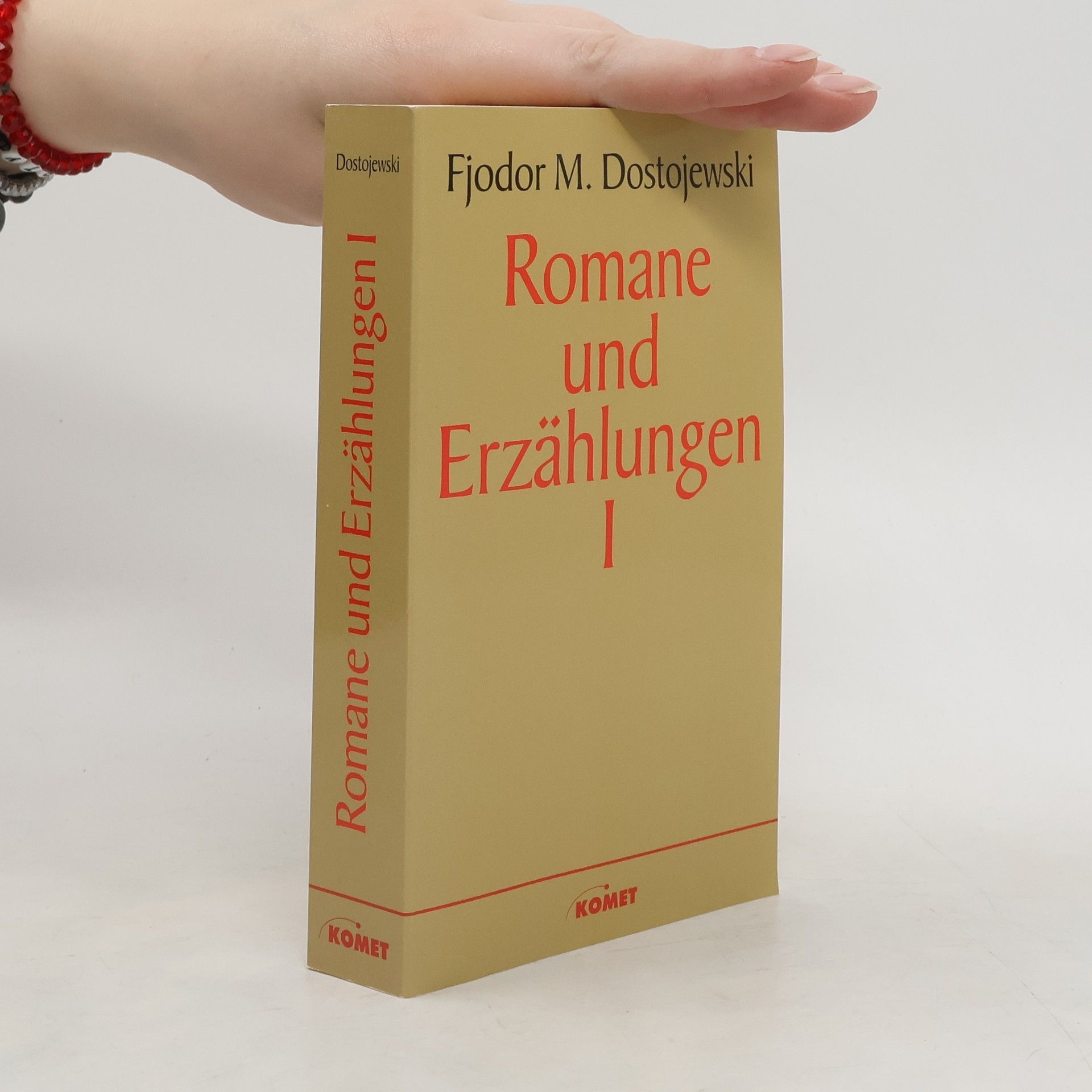 Fyodor Dostoyevsky Romane und Erzählungen I.