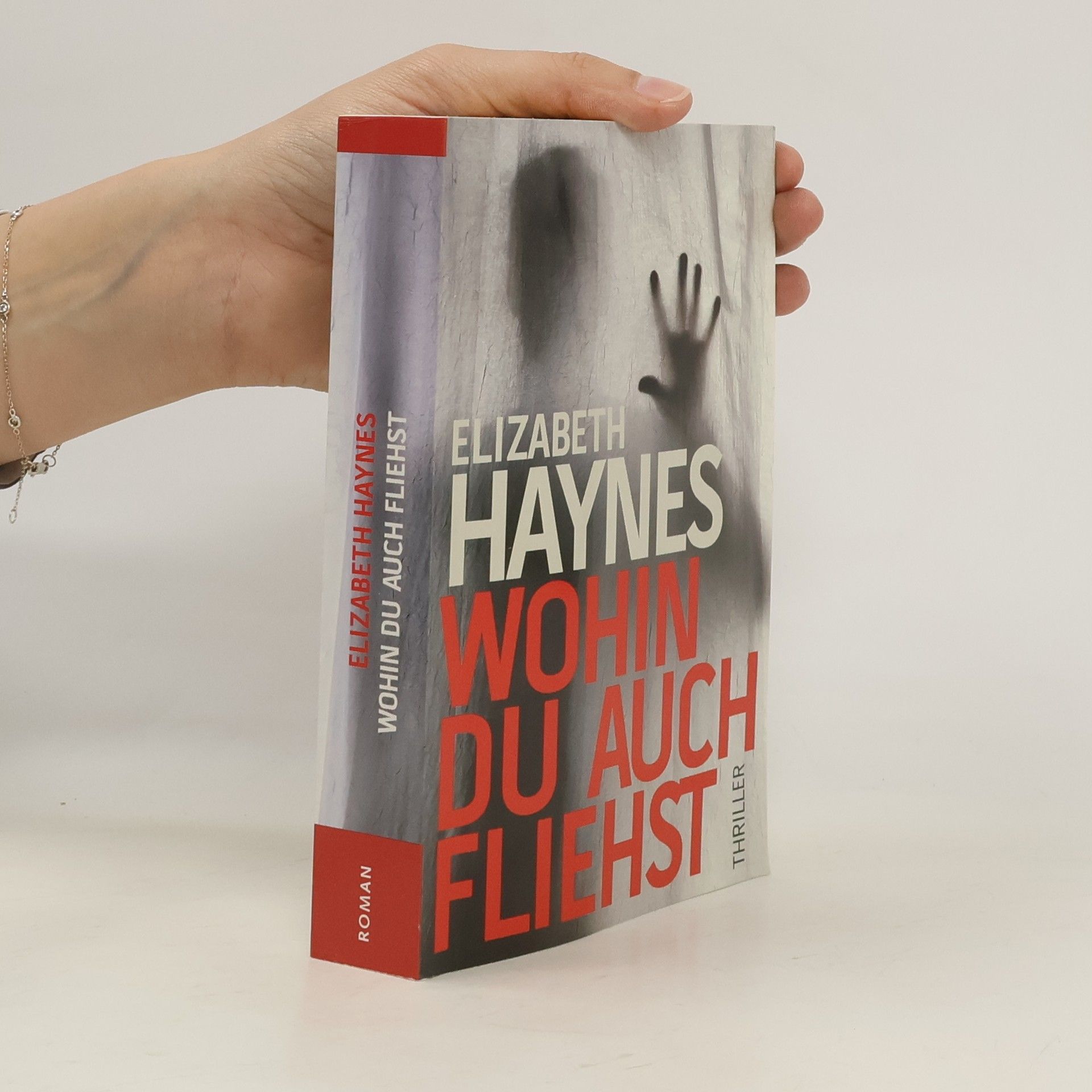 Elizabeth Haynes Wohin du auch fliehst