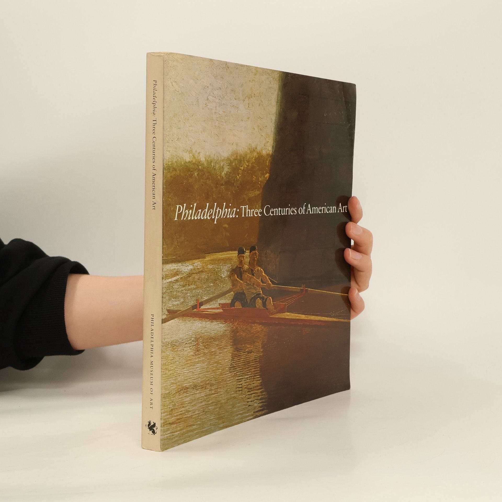 AA.VV. Philadelphia: Three Centuries of American Art