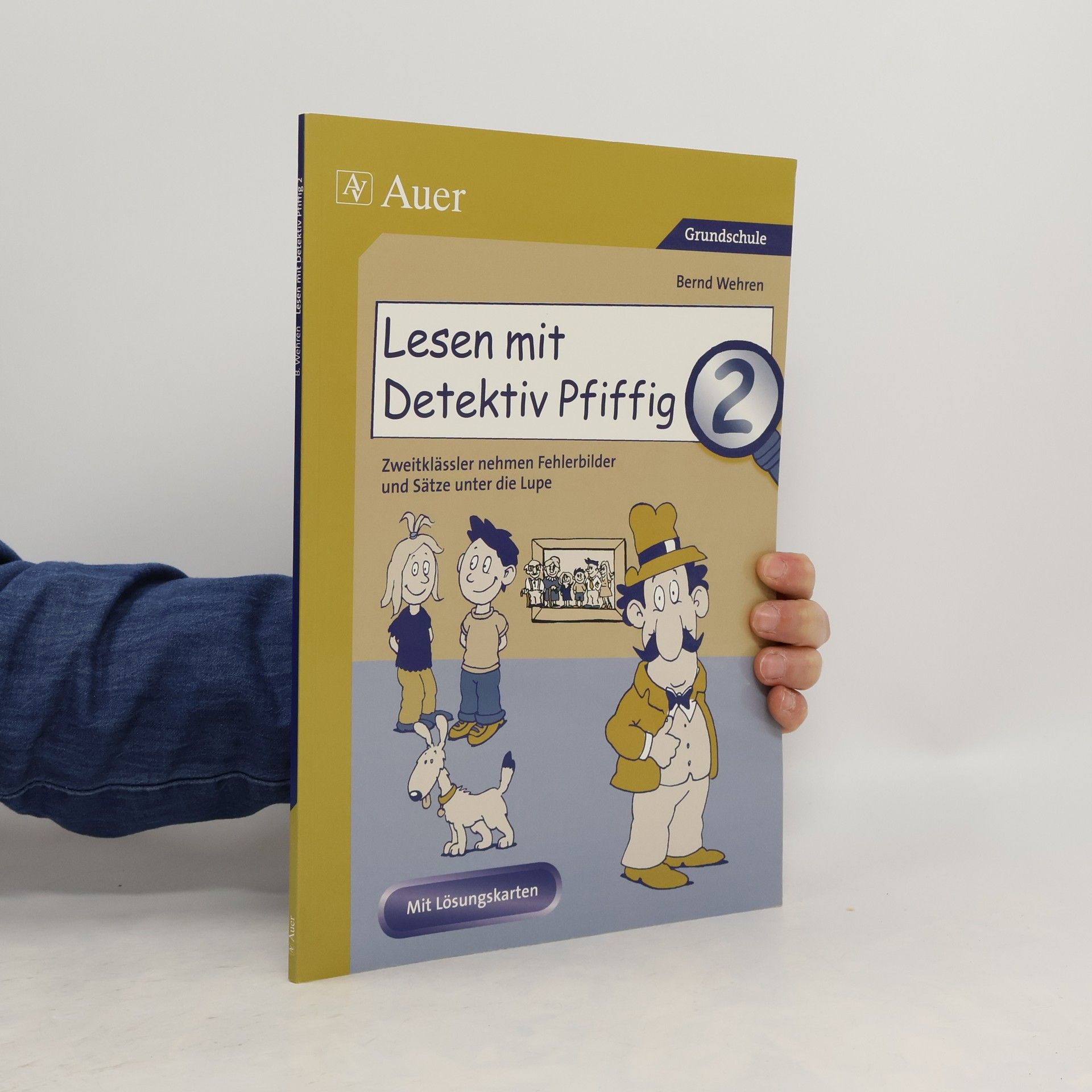 Bernd Wehren Lesen mit Detektiv Pfiffig
