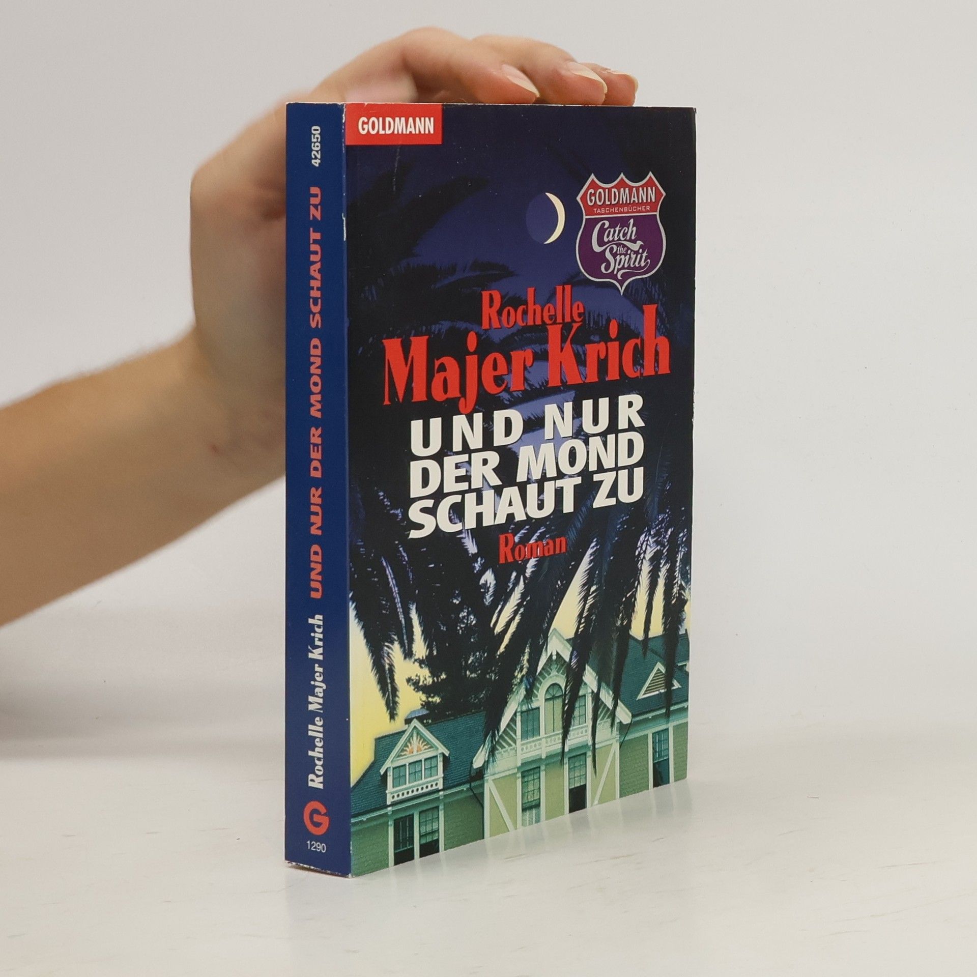 Rochelle Majer Krich Und nur der Mond schaut zu
