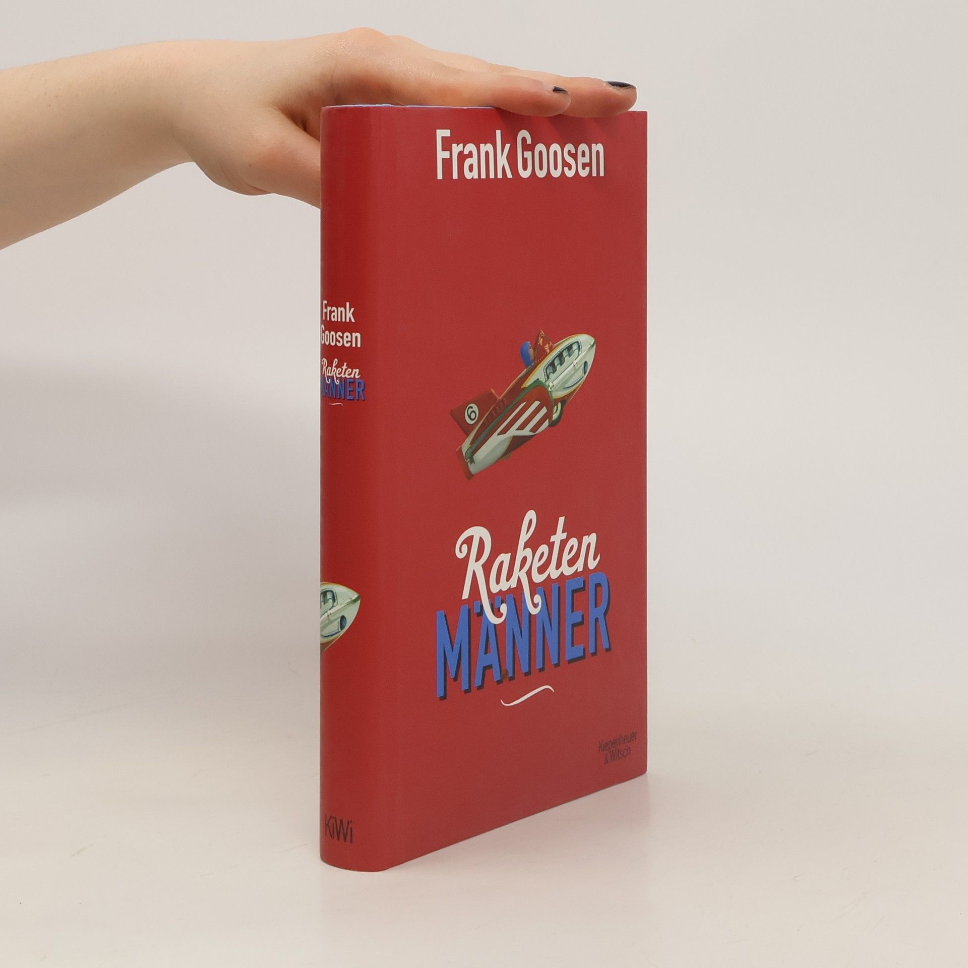 Frank Goosen Raketenmänner