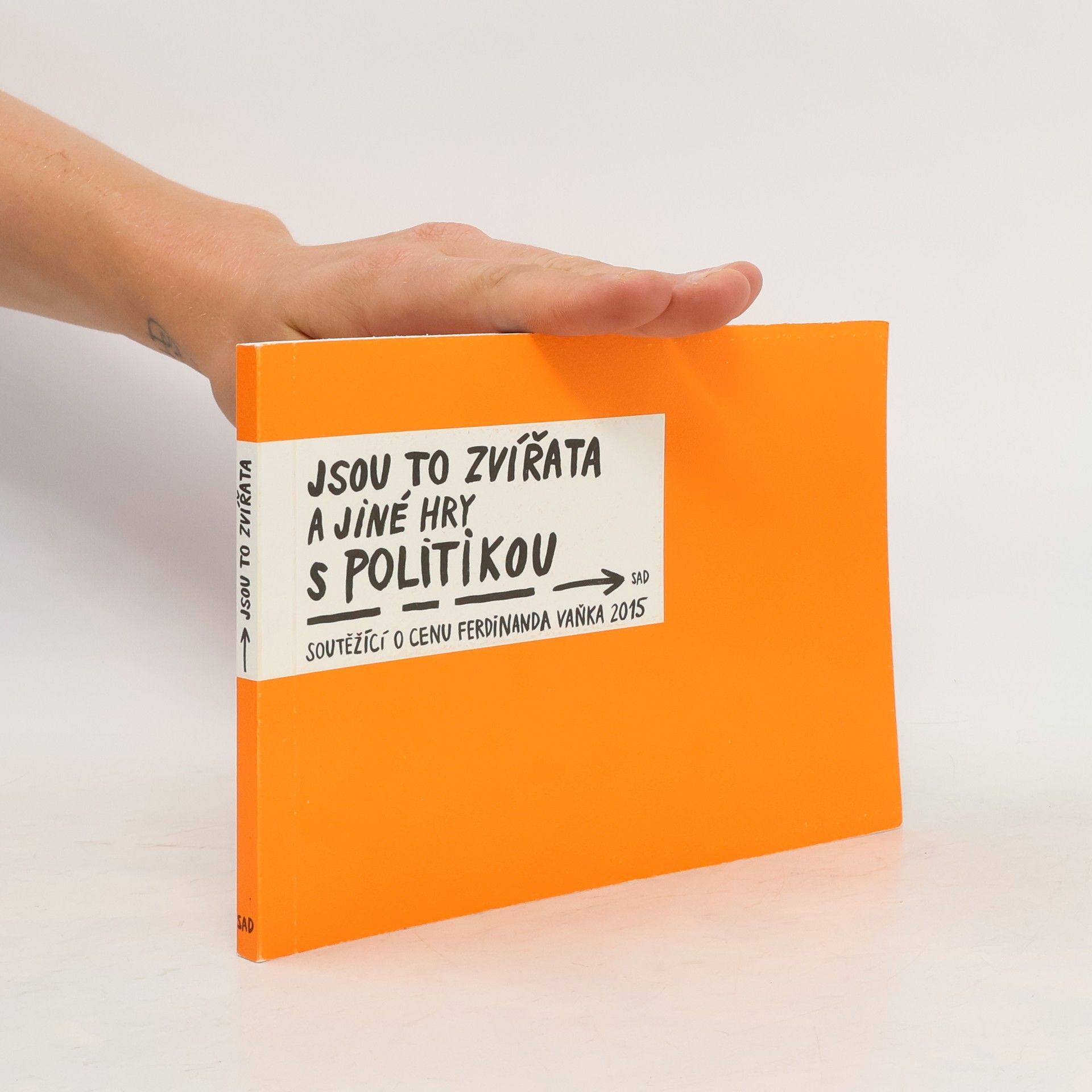Collectif d'auteurs Jsou to zvířata a jiné hry s politikou