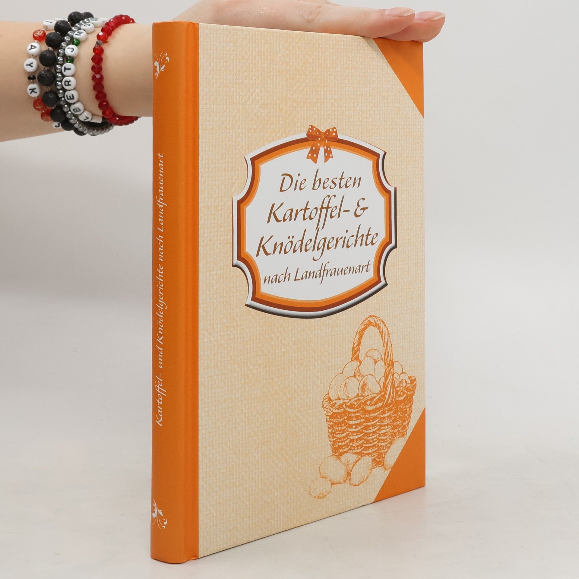 Collectif d'auteurs Die besten Kartoffel- & Knödelgerichte nach Landfrauenart