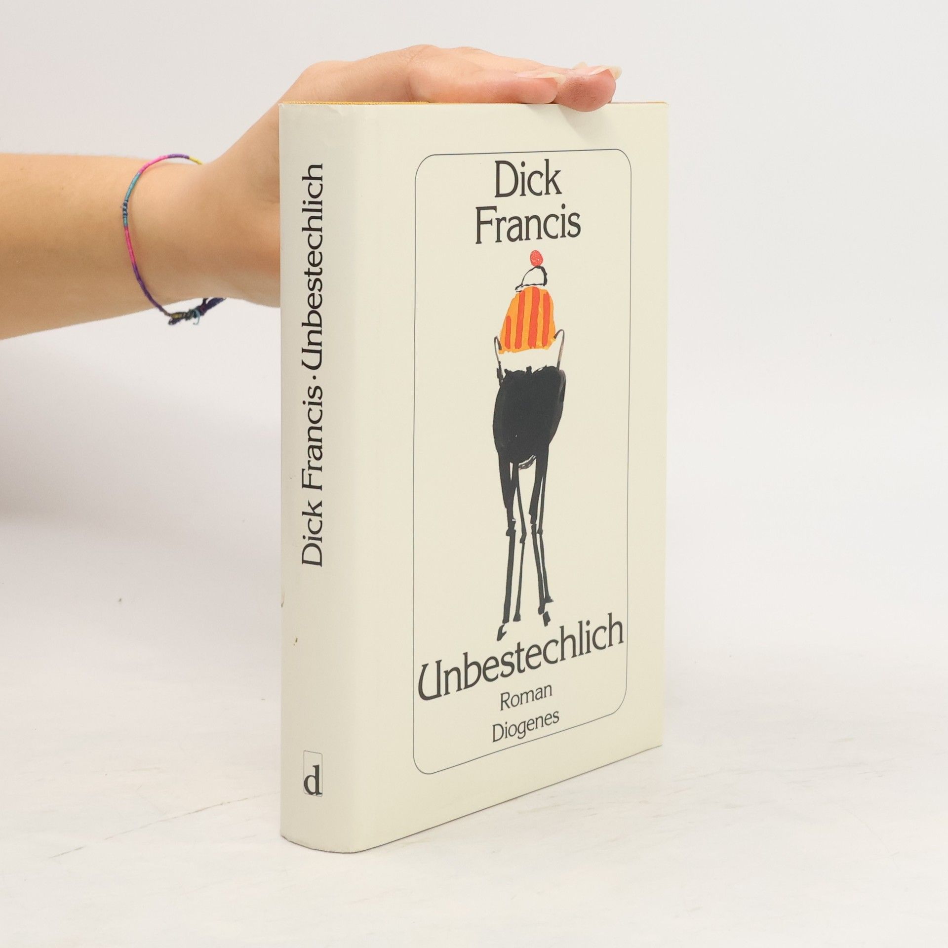 Dick Francis Unbestechlich