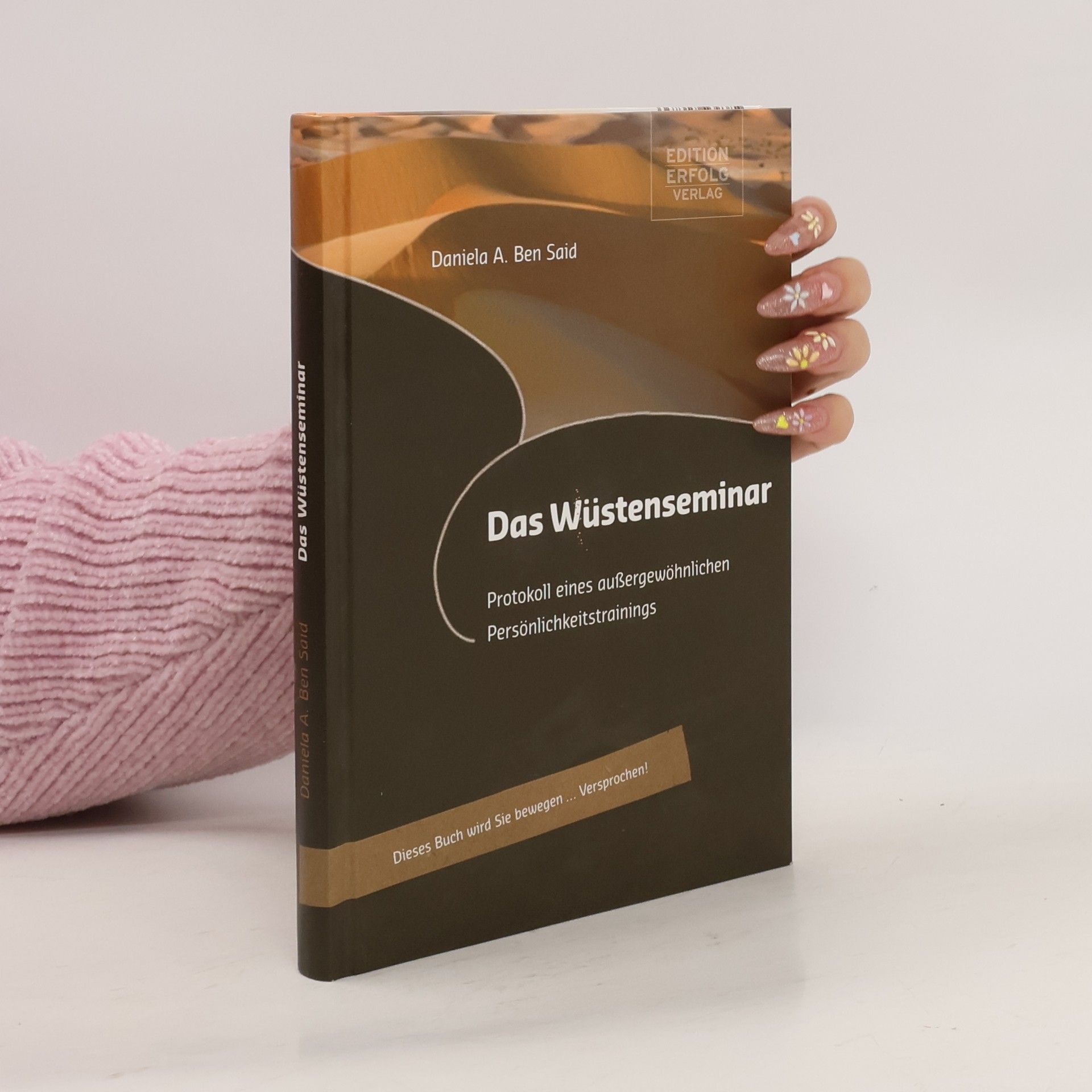 Daniela A. Ben Said Das Wüstenseminar