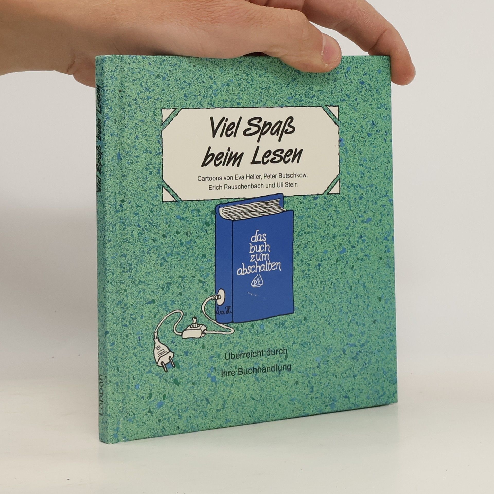 Eva Heller Viel Spaß beim Lesen