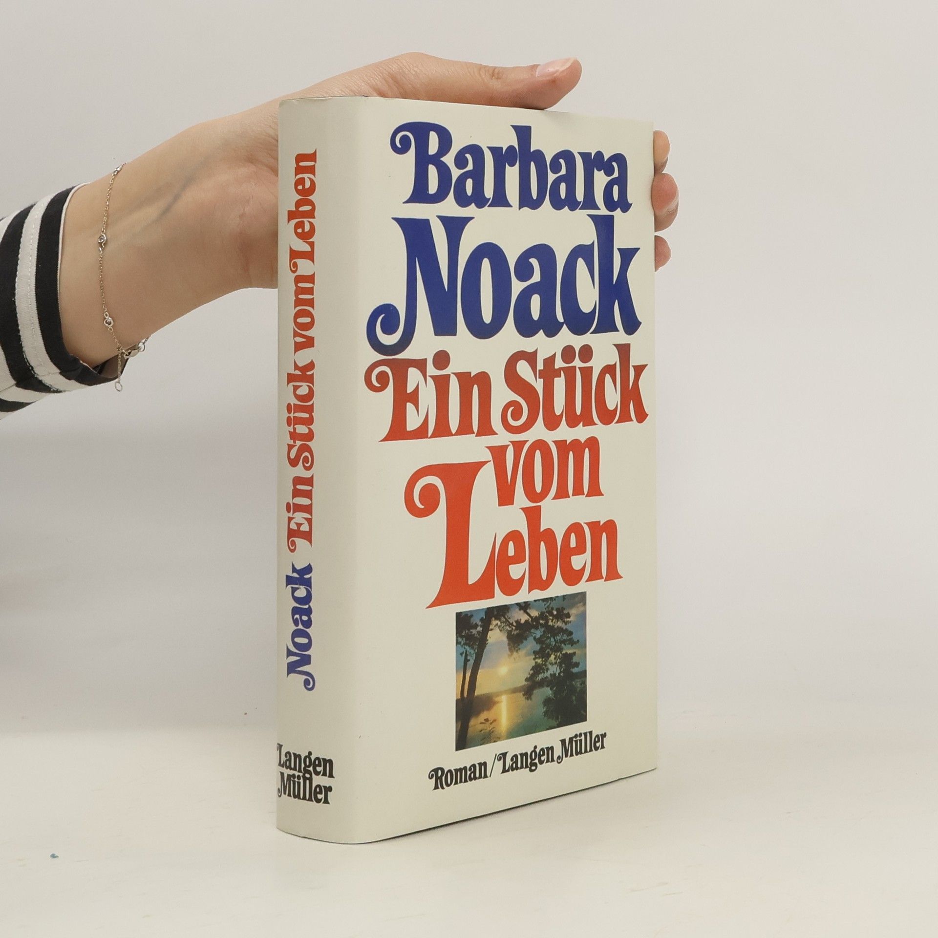 Barbara Noack Ein Stück vom Leben