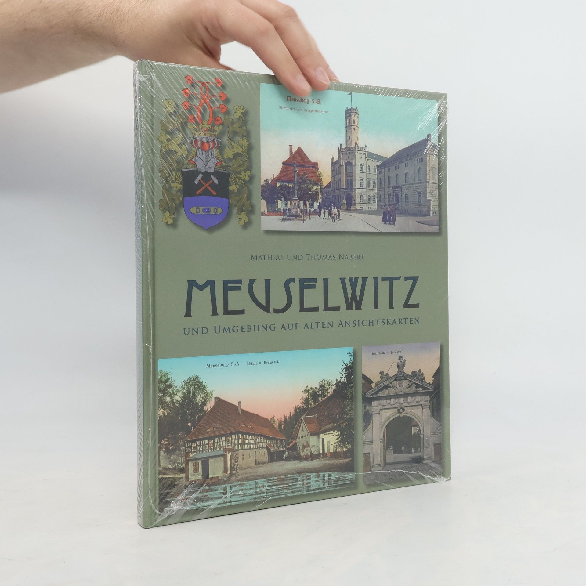 Mathias Nabert Meuselwitz und Umgebung auf alten Ansichtskarten