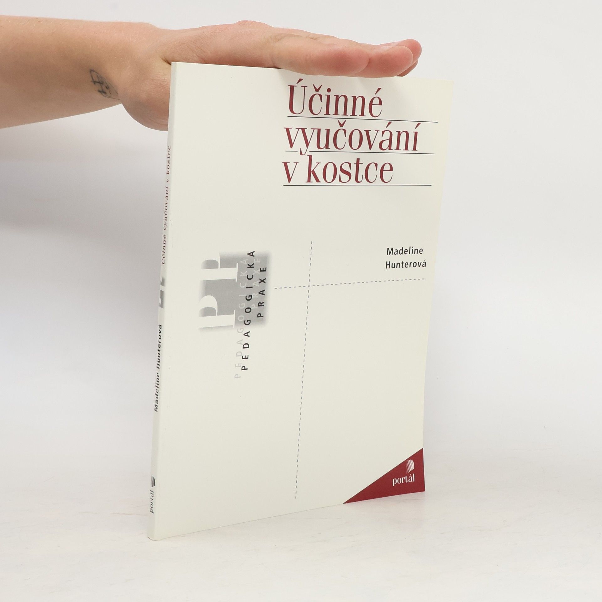 Madeline Hunter Účinné vyučování v kostce