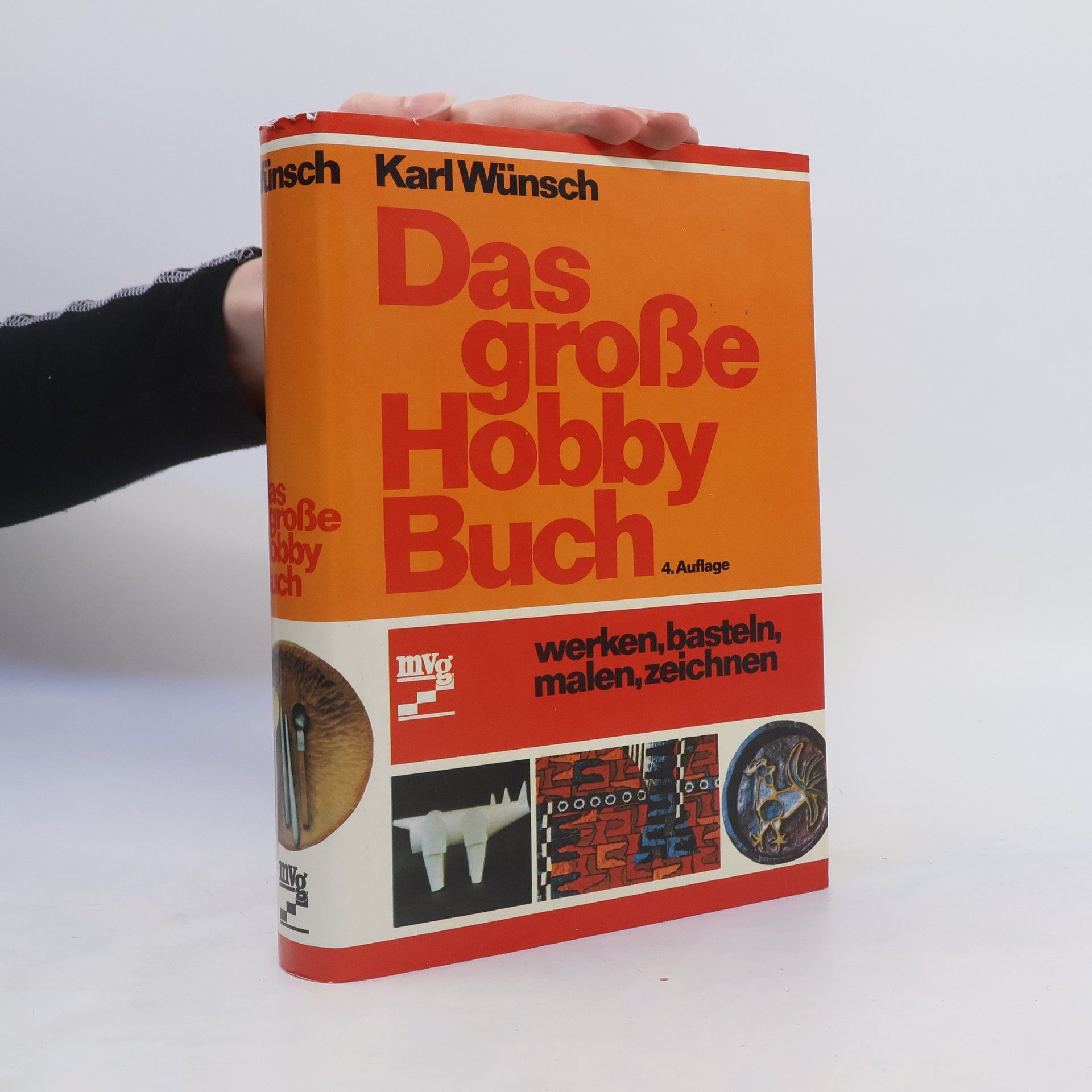 Karl Wünsch  Das Grosse Hobby Buch