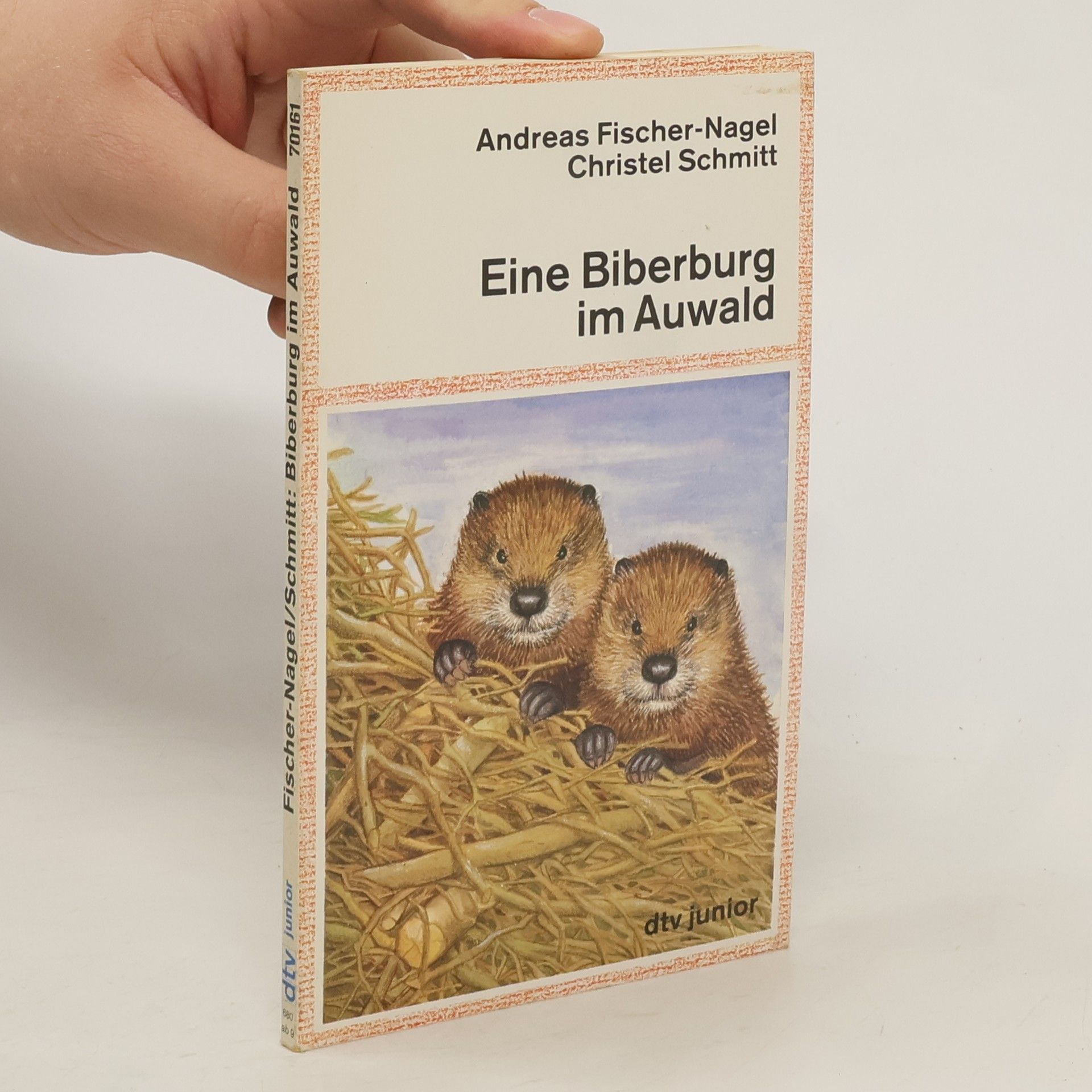 Andreas Fischer-Nagel Eine Biberburg im Auwald