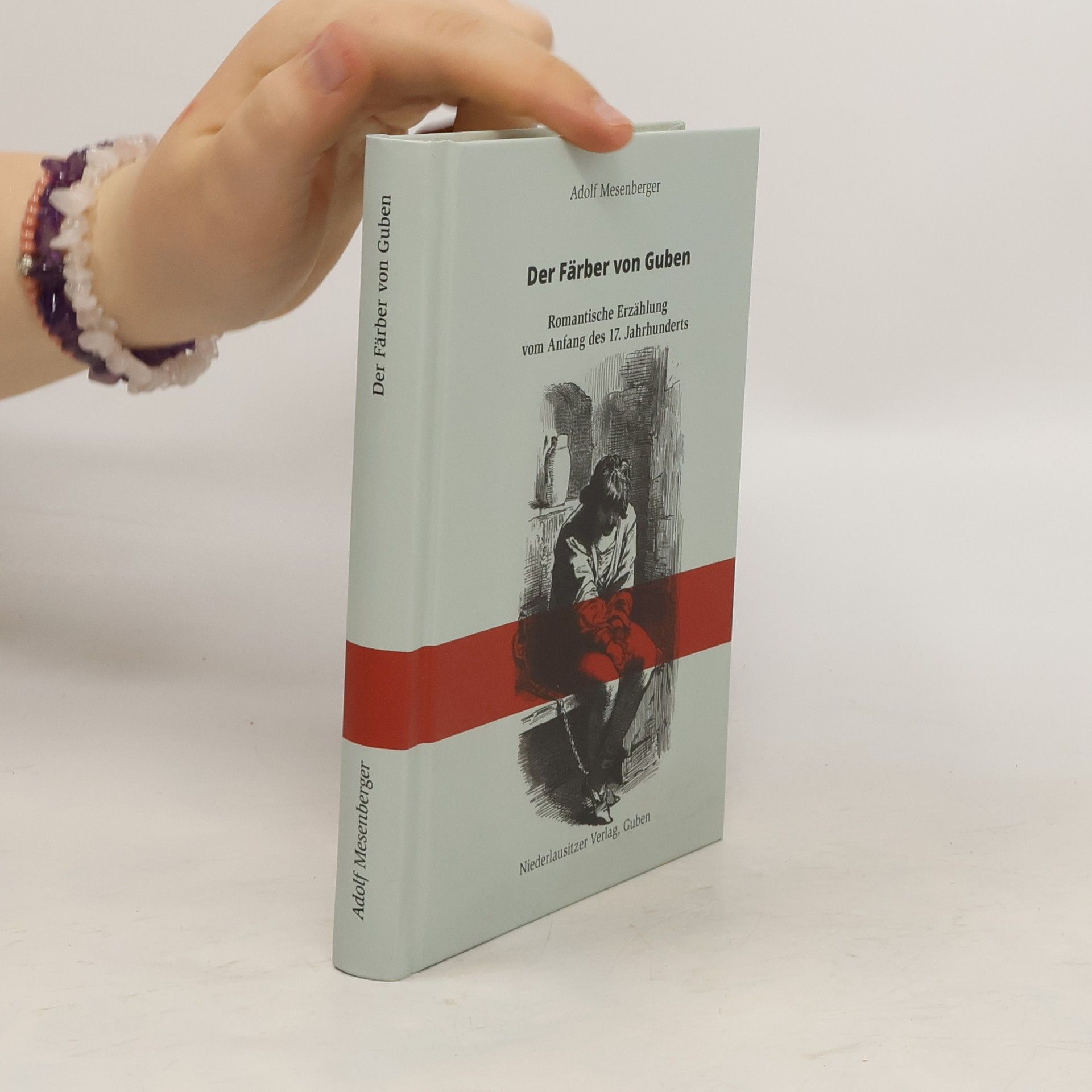 Adolf Mesenberger Der Färber von Guben