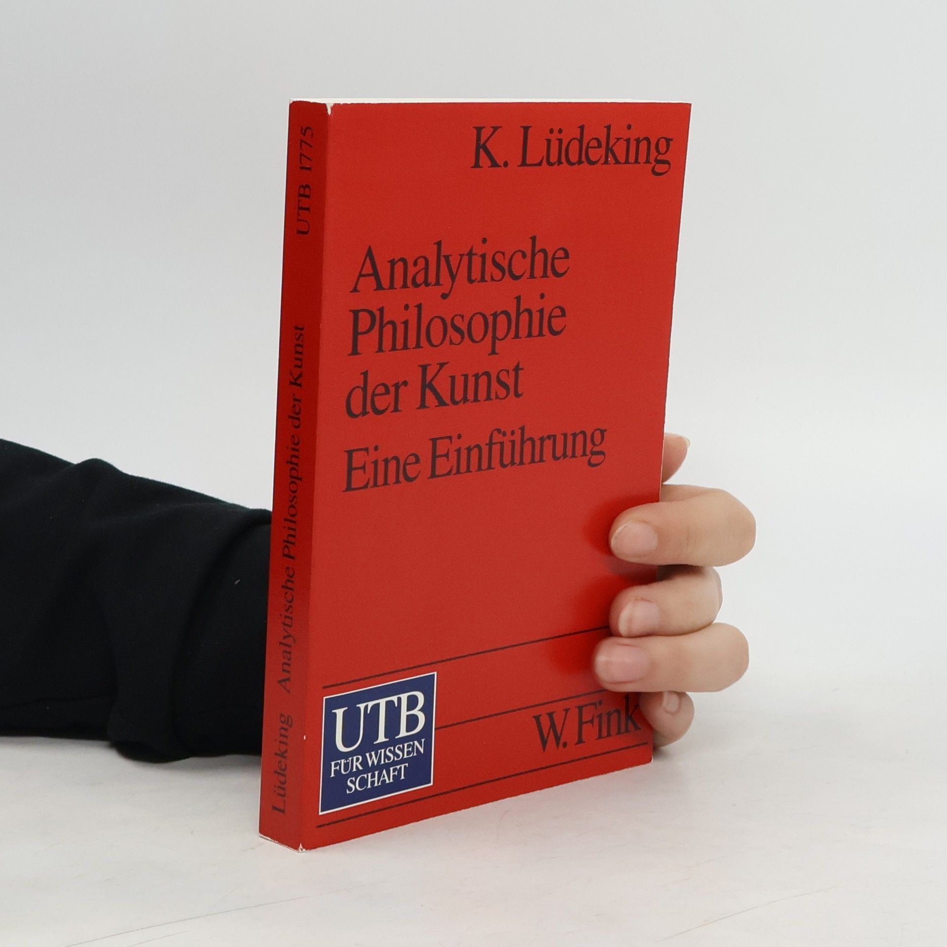 Karlheinz Lüdeking Analytische Philosophie der Kunst : Eine Einführung
