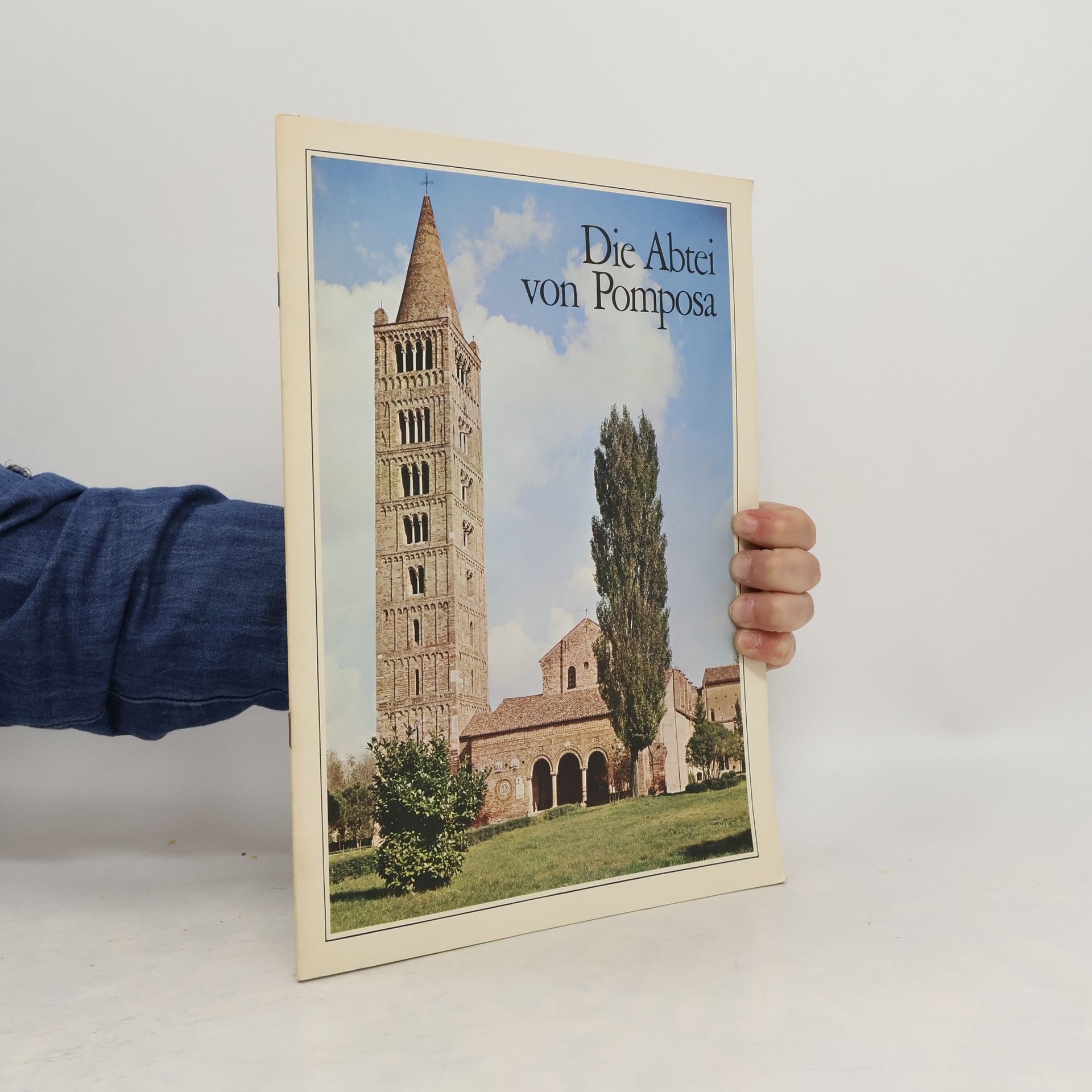 Autorenkollektiv Die Abtei von Pomposa
