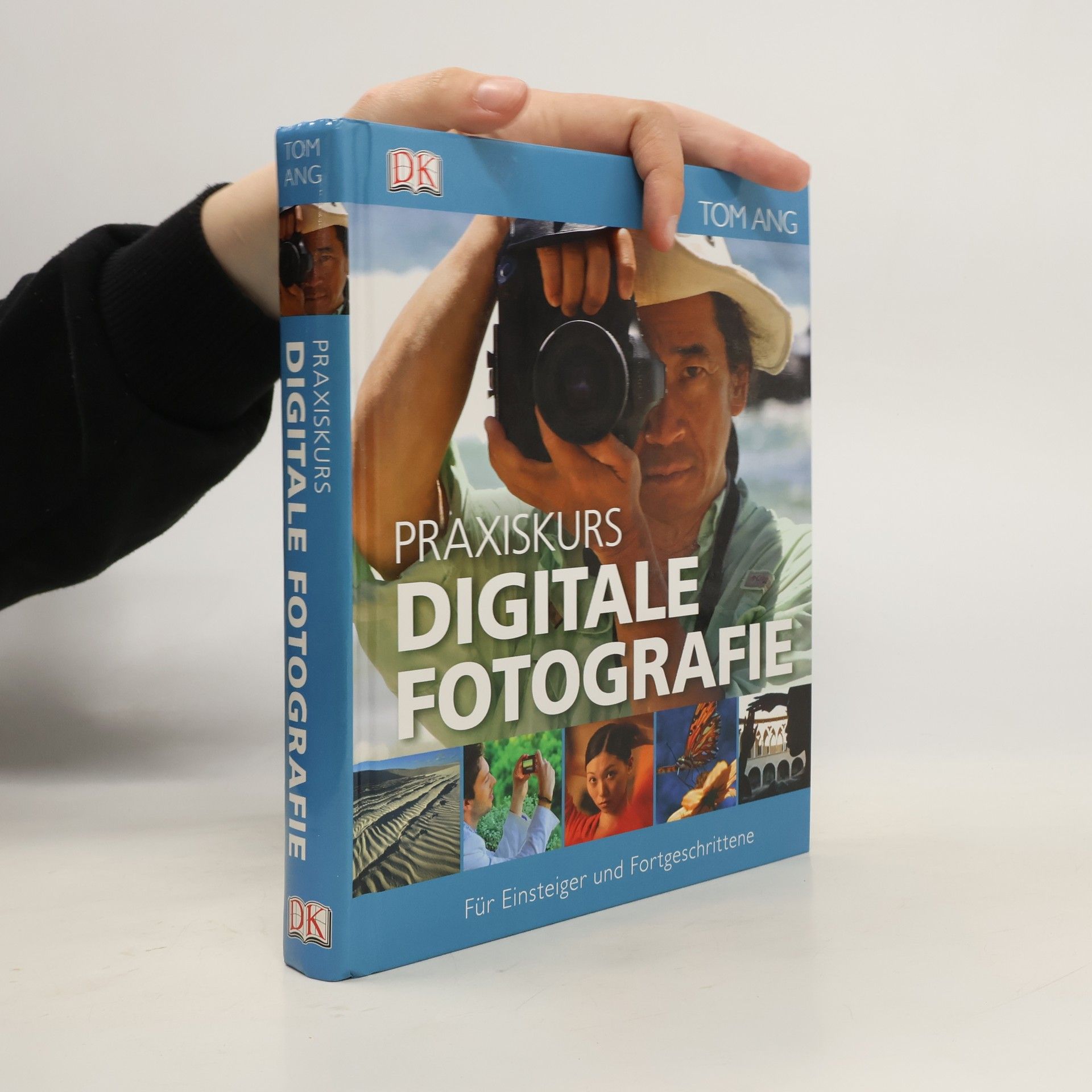 Tom Ang Praxiskurs digitale Fotografie