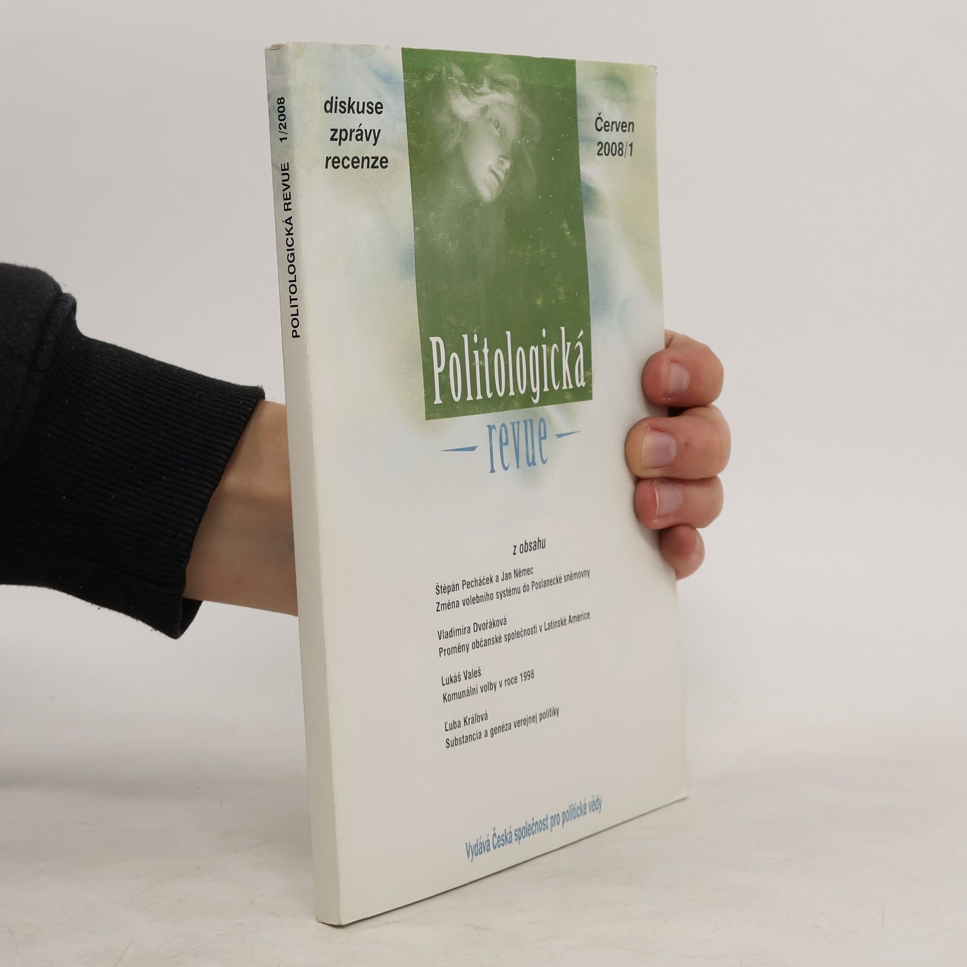 kolektiv Politologická Revue. Červen 2008/1