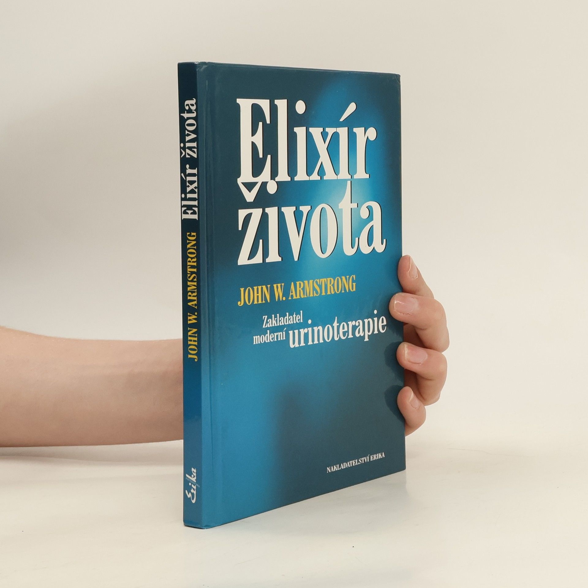 John W. Armstrong Elixír života