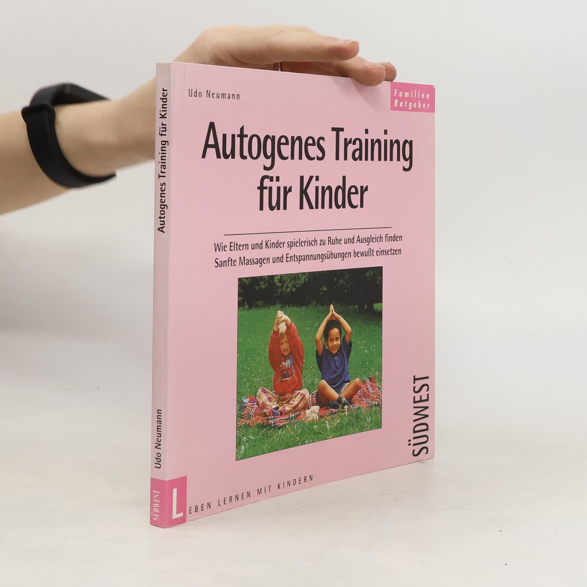 Udo Neumann Autogenes Training für Kinder