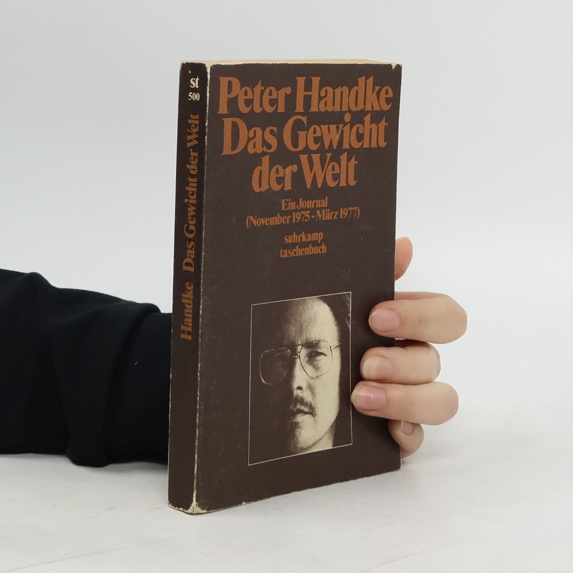 Peter Handke Das Gewicht der Welt
