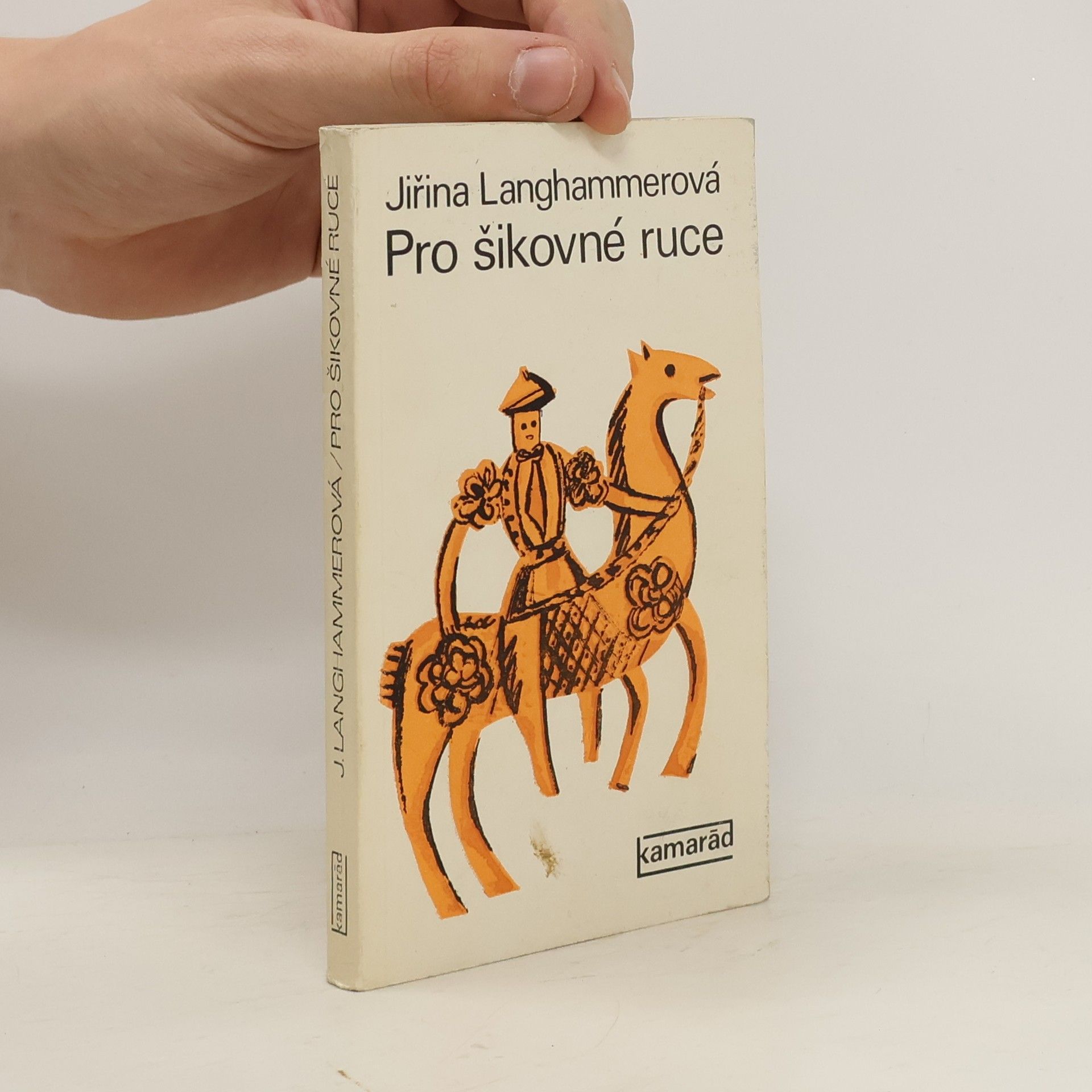 Jiřina Langhammerová Pro šikovné ruce