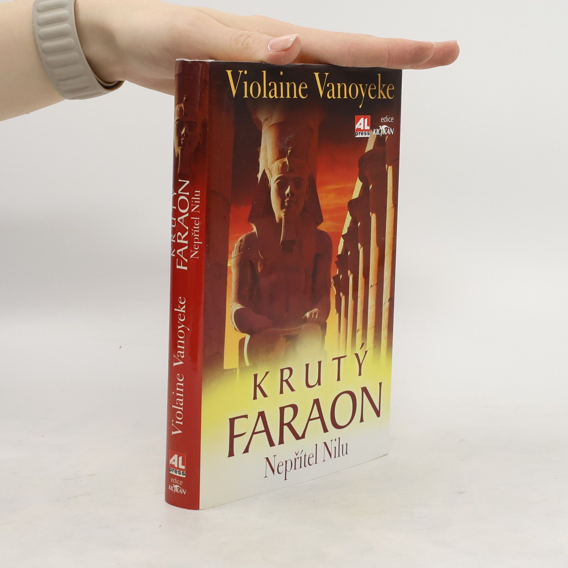 Violaine Vanoyeke Krutý Faraon. Nepřítel Nilu (závěrečná kniha trilogie)