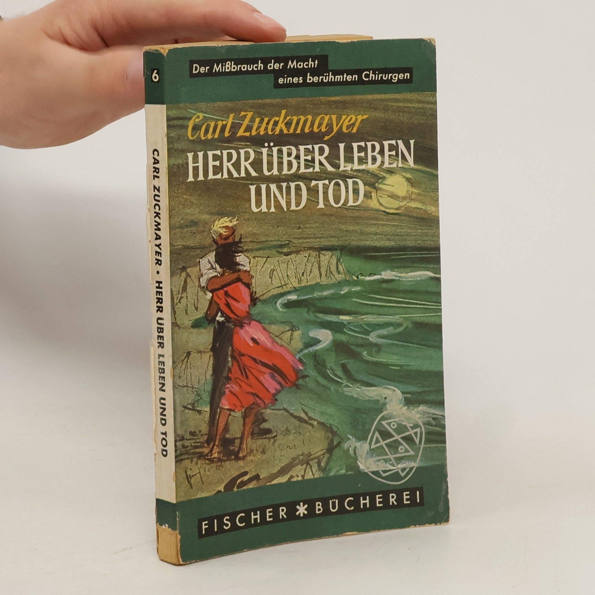 Carl Zuckmayer Herr über Leben und Tod