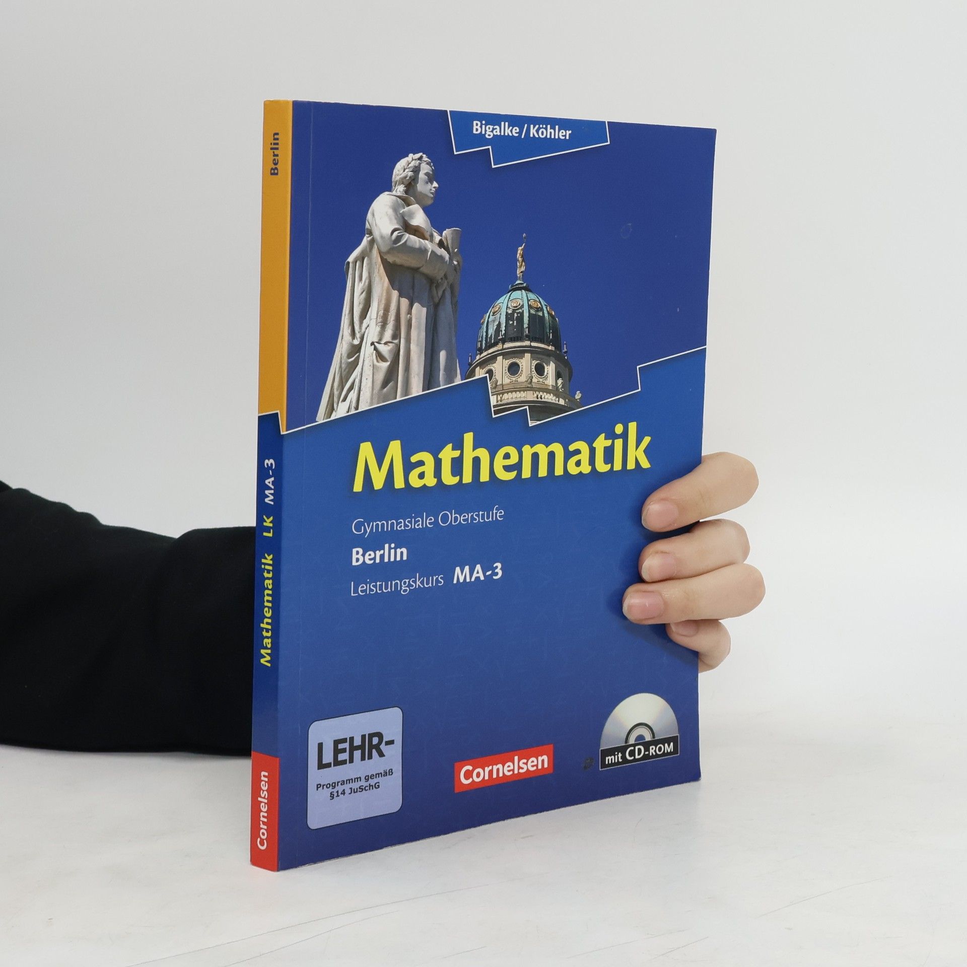 Anton Bigalke Leistungskurs MA-3 - Qualifikationsphase, m. CD-ROM