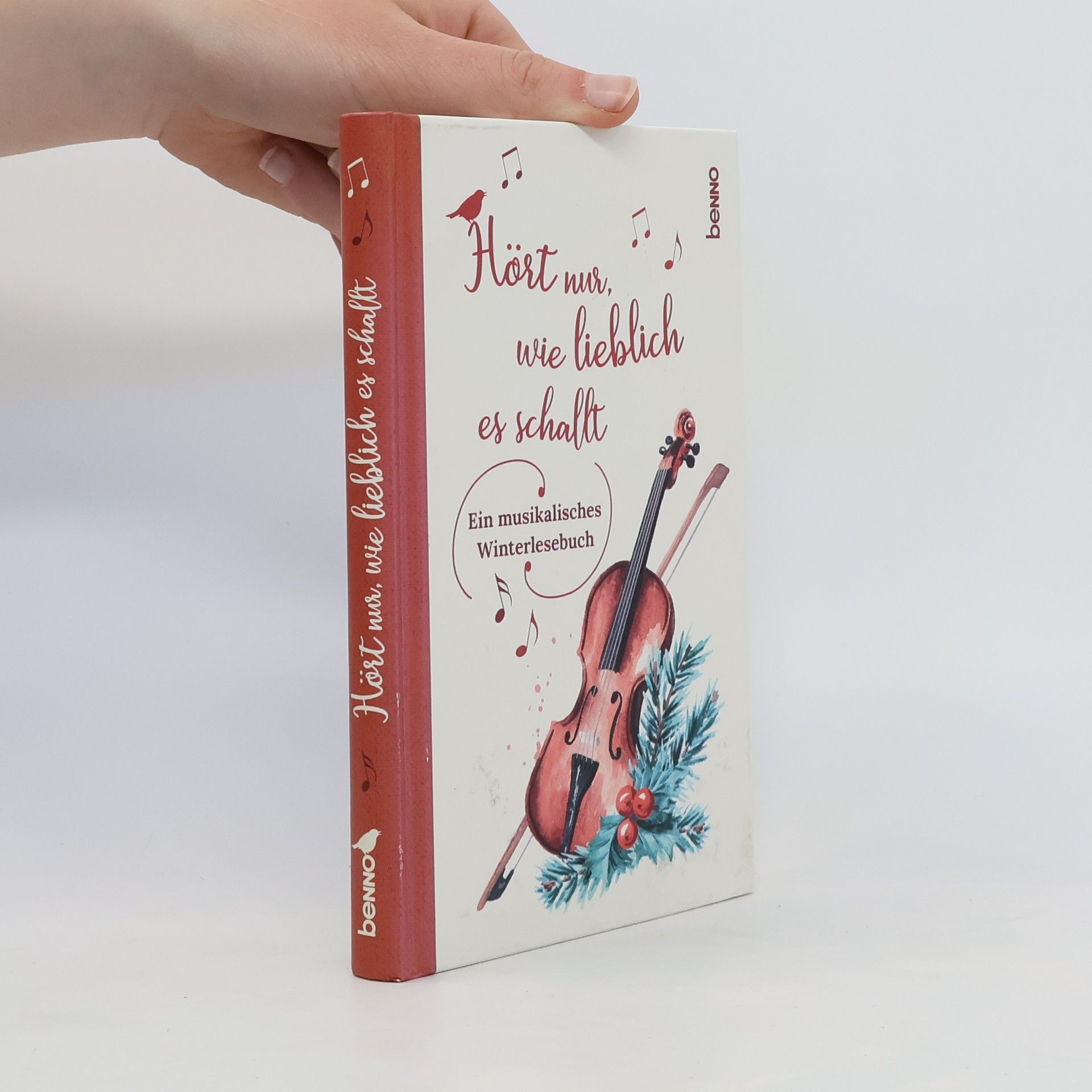 Autorenkollektiv Hört nur, wie lieblich es schallt