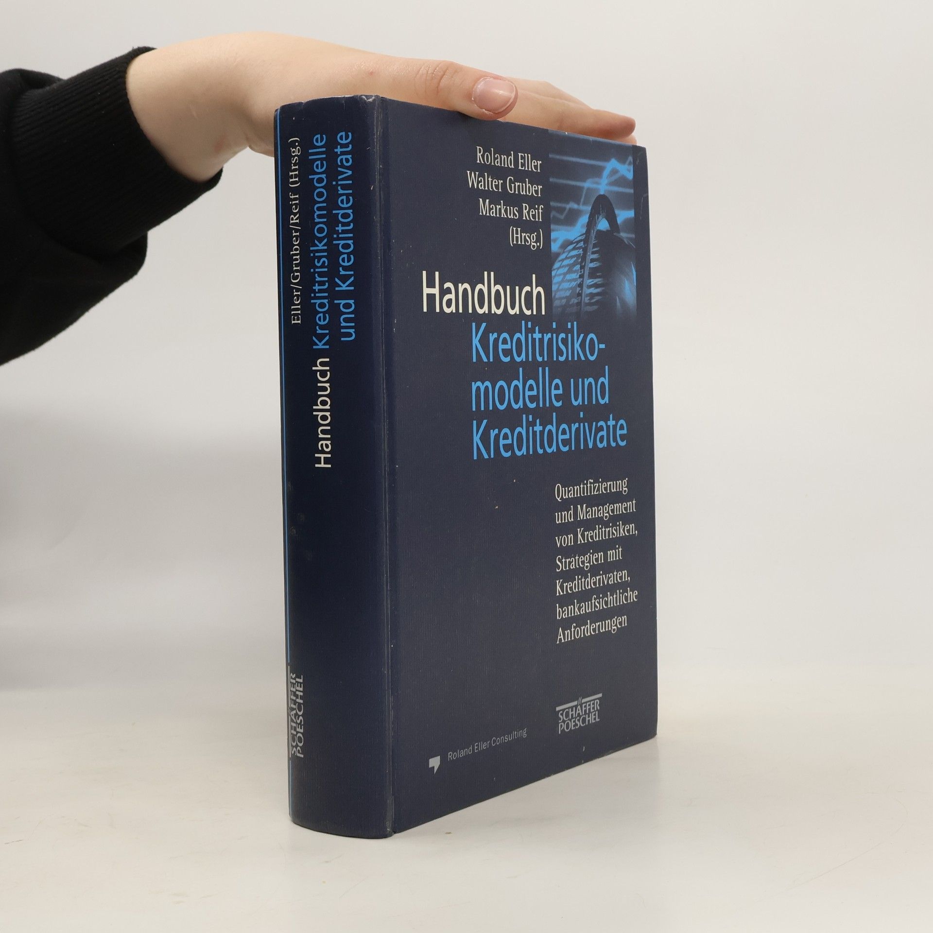 Roland Eller Handbuch Kreditrisikomodelle und Kreditderivate