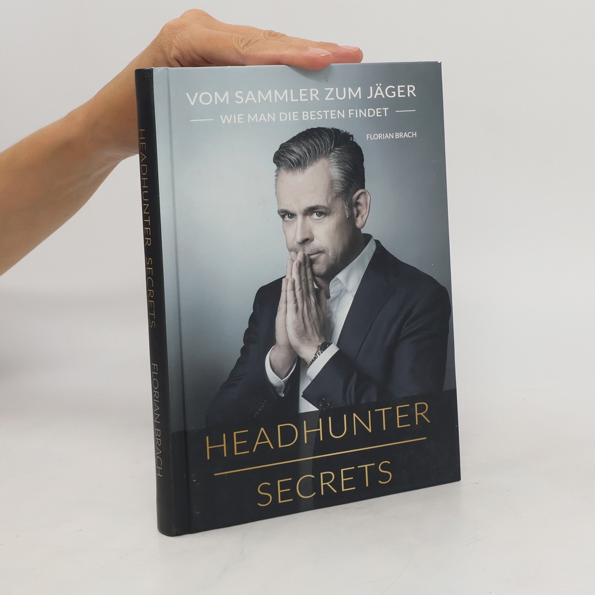 Florian Brach Headhunter Secrets