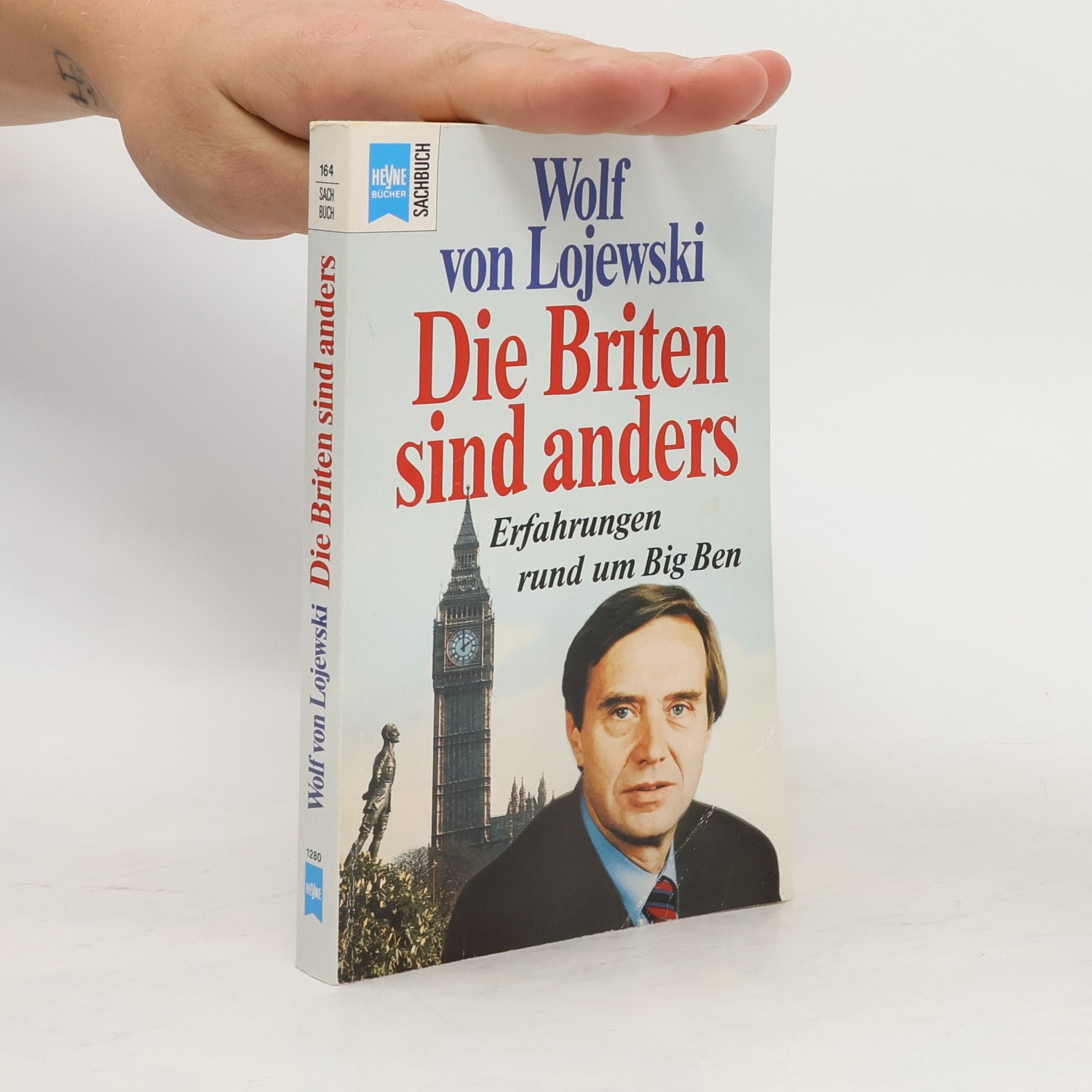 Wolf von Lojewski Die Briten sind anders