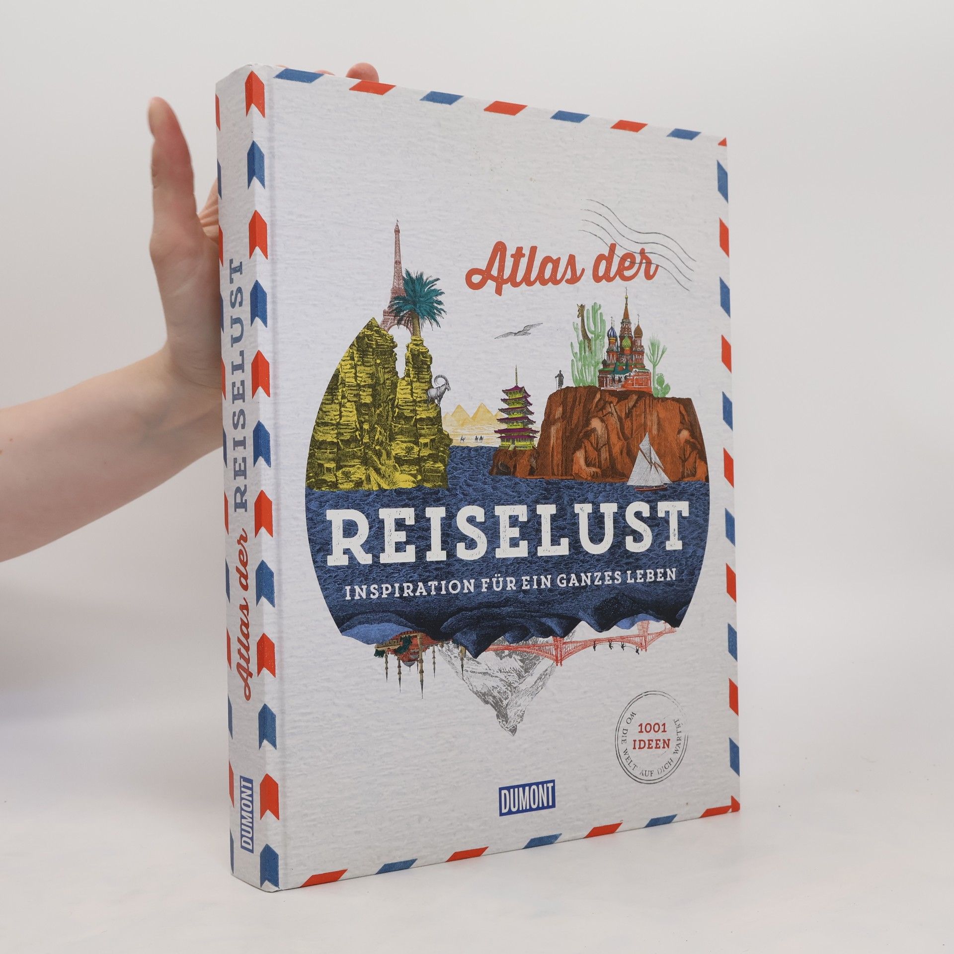 Nathalie Bloch-Pujo Atlas der Reiselust