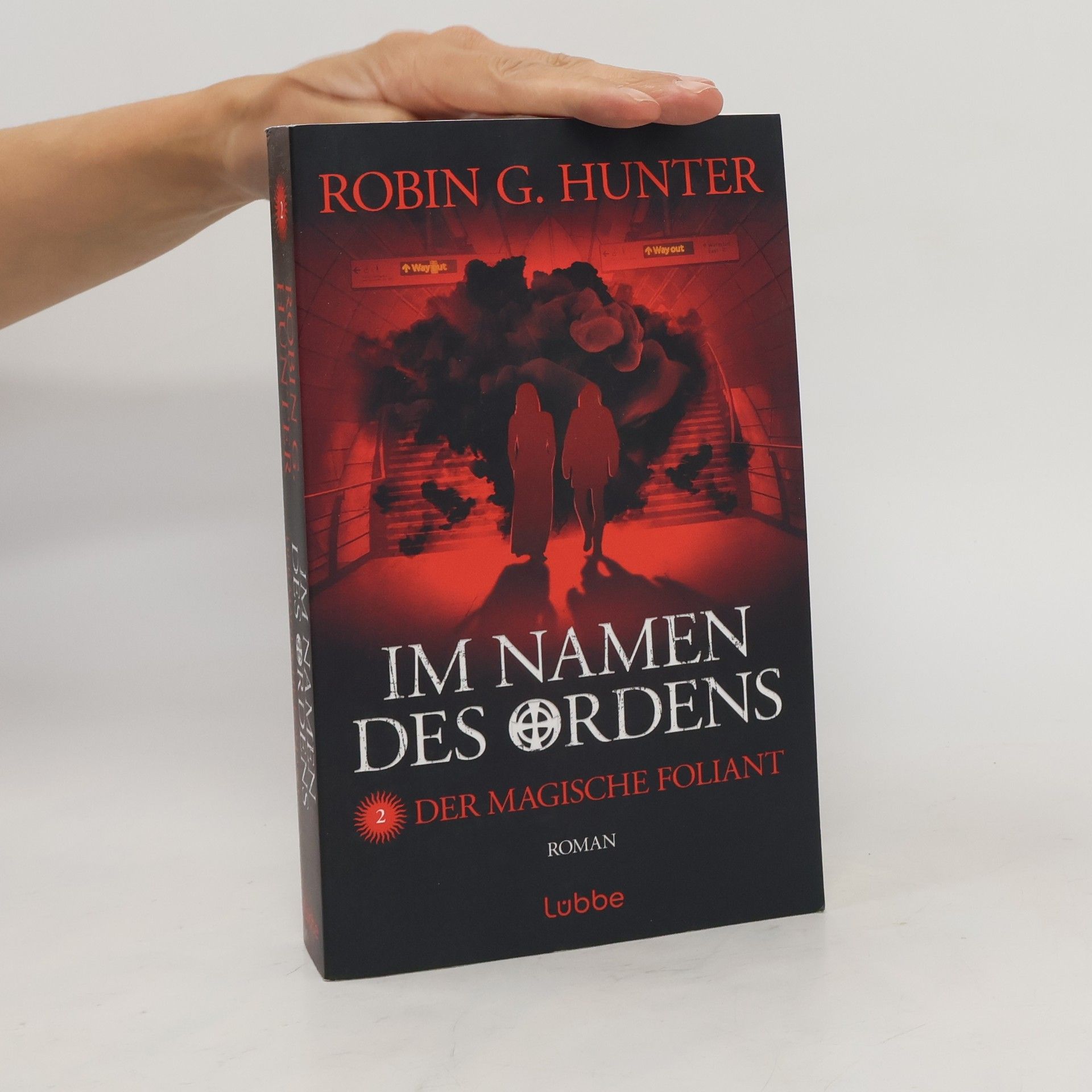 Robin G. Hunter Im Namen des Ordens 2