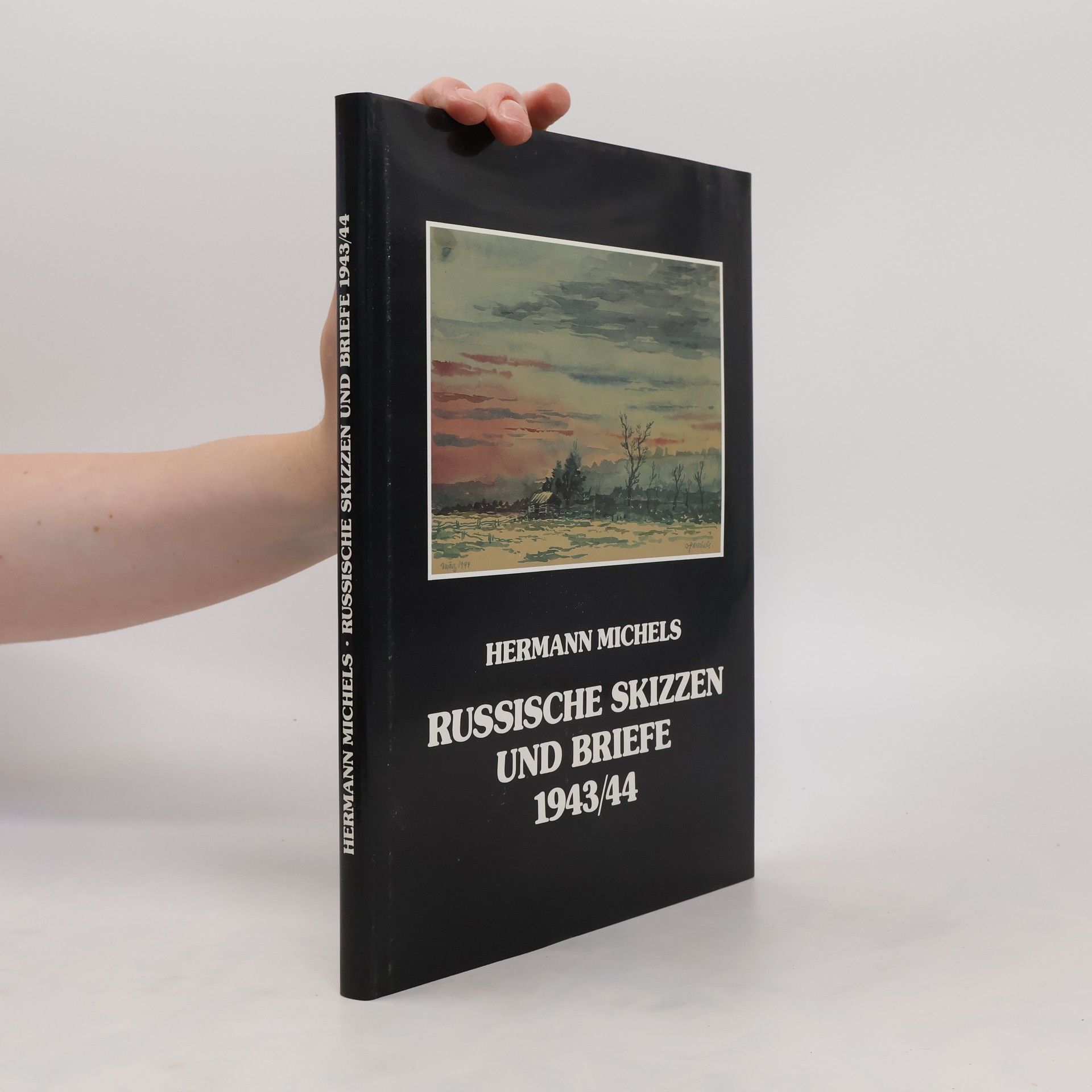 Hermann Michels Russische Skizzen und Briefe 1943, 44