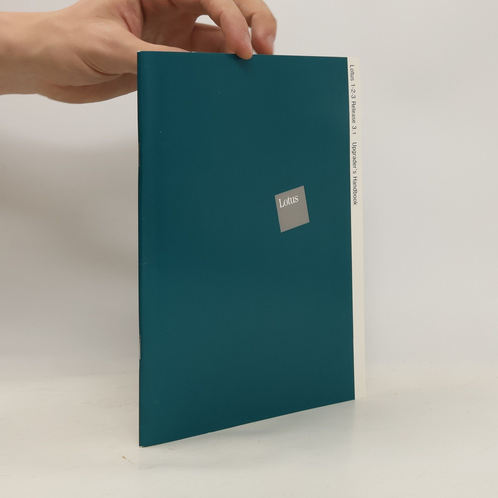 Collectif d'auteurs Lotus 1-2-3 Release 3.1. Upgrader's Handbook