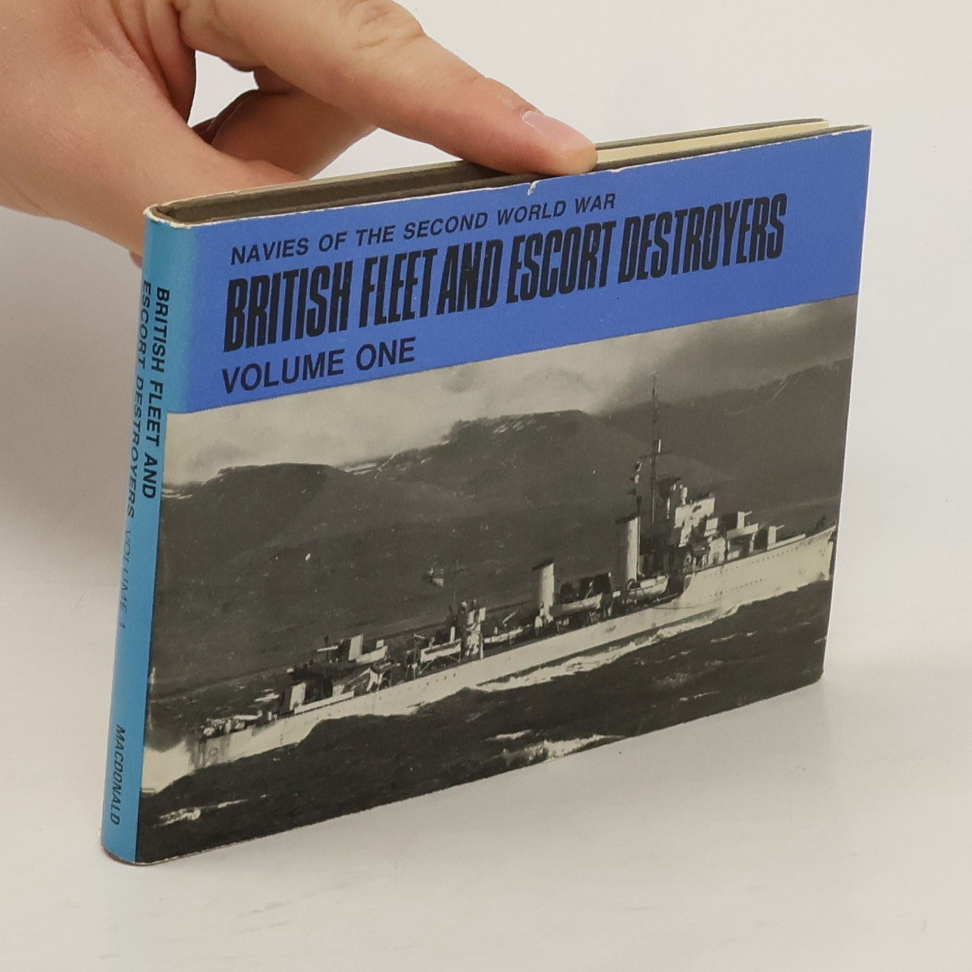 H. T. Lenton British Fleet and Escort Destroyers. Volume One