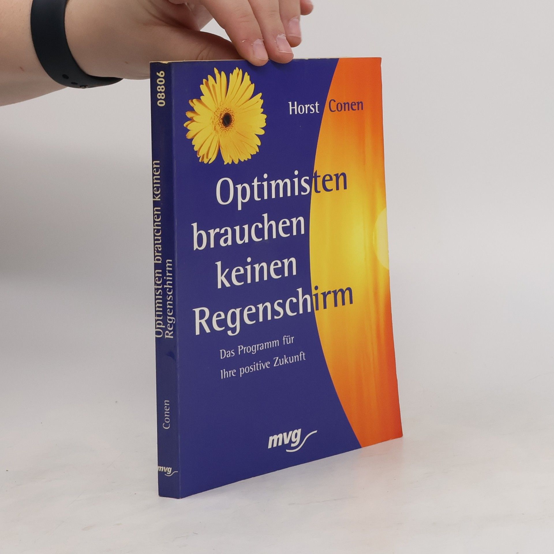 Horst Conen Optimisten brauchen keinen Regenschirm