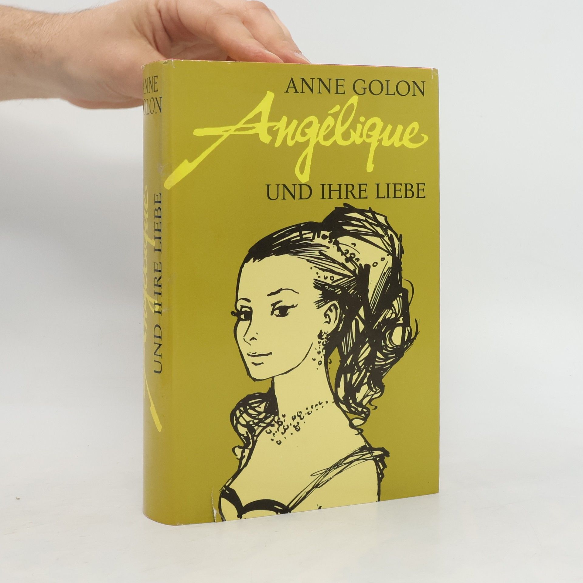 Anne Golon Angélique und ihre Liebe