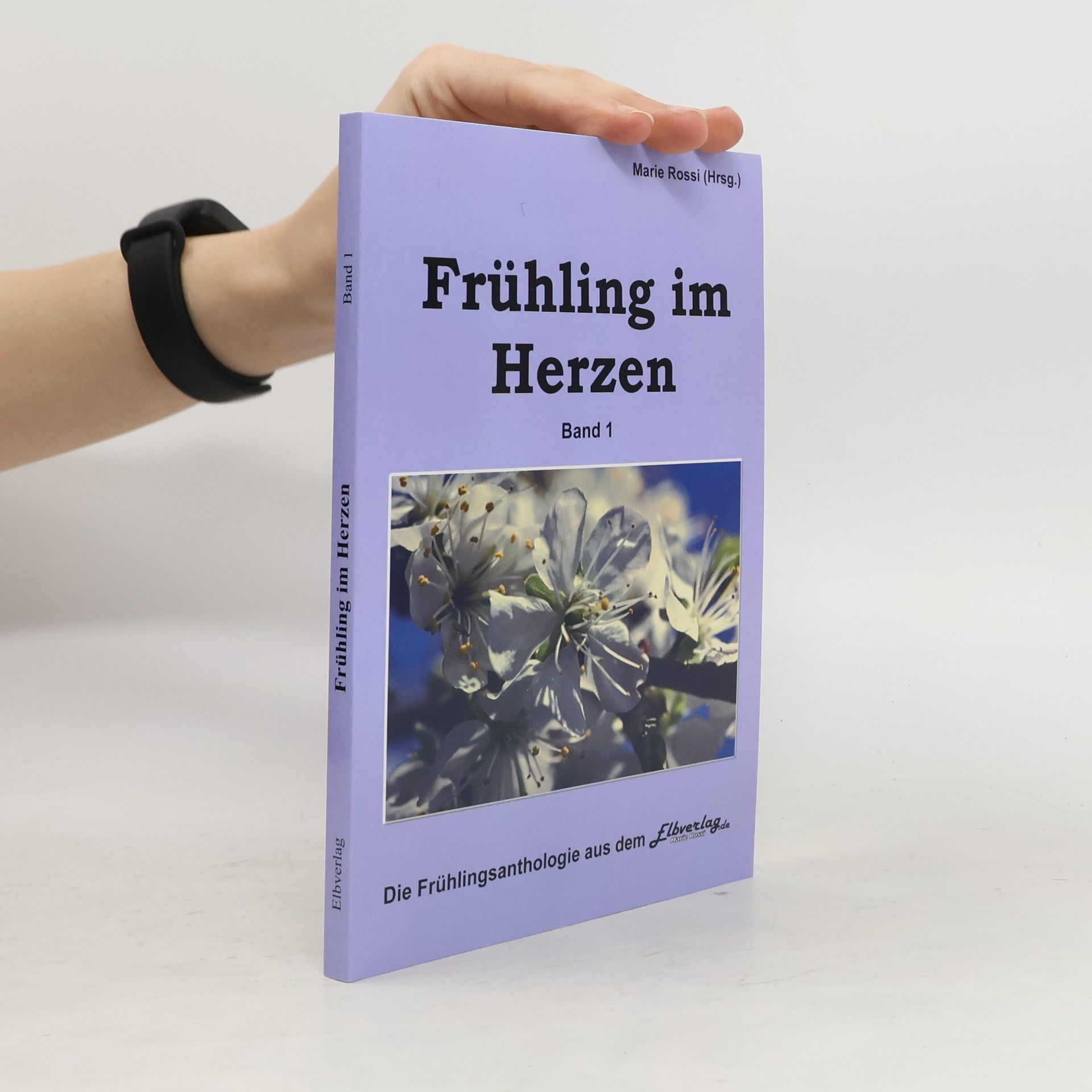 Marie Rossi Frühling im Herzen - Vierlogie. Die erste Anthologie aus der Reihe "Vier Jahreszeiten" - die Quartett-Anthologien 2012.