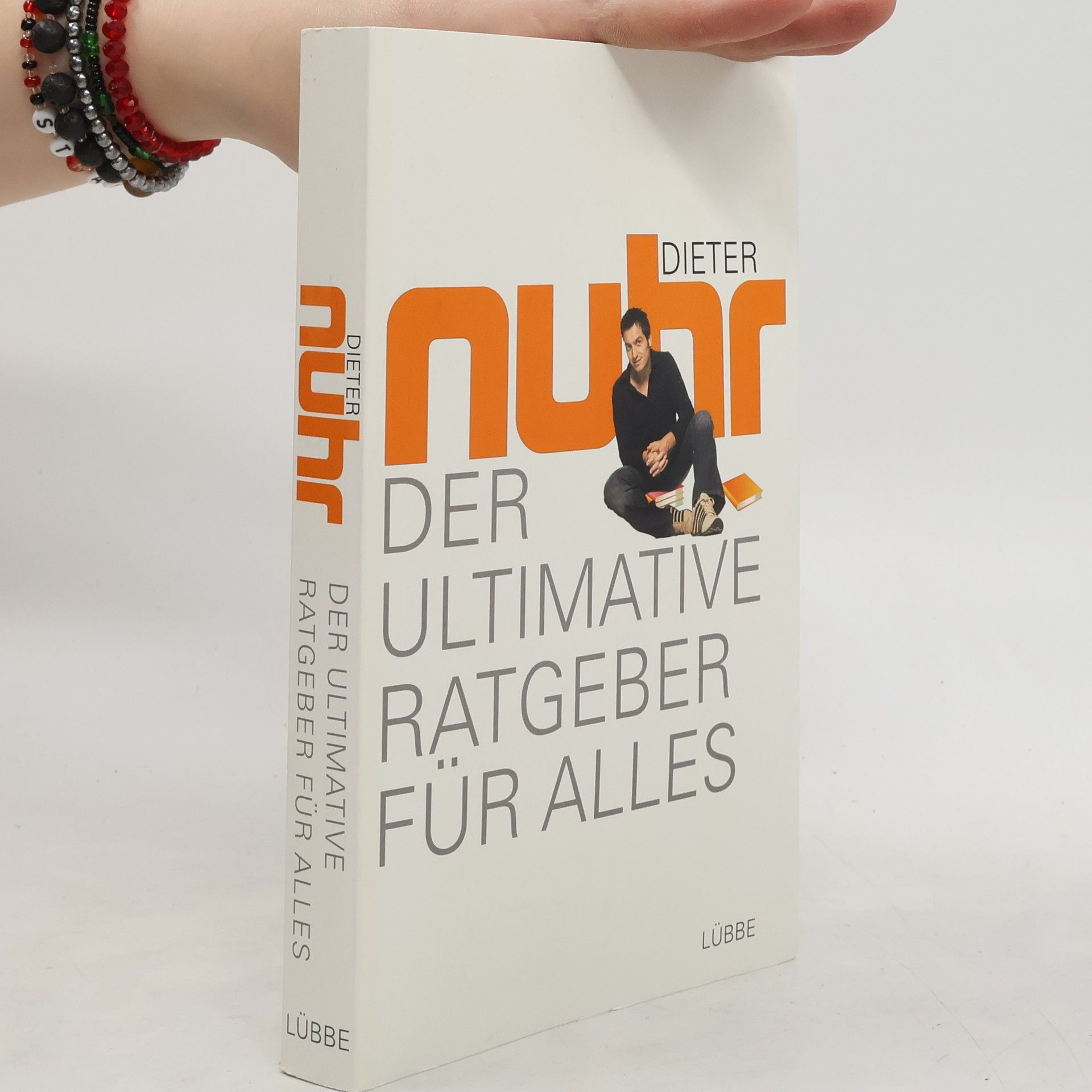 Dieter Nuhr Der ultimative Ratgeber für alles