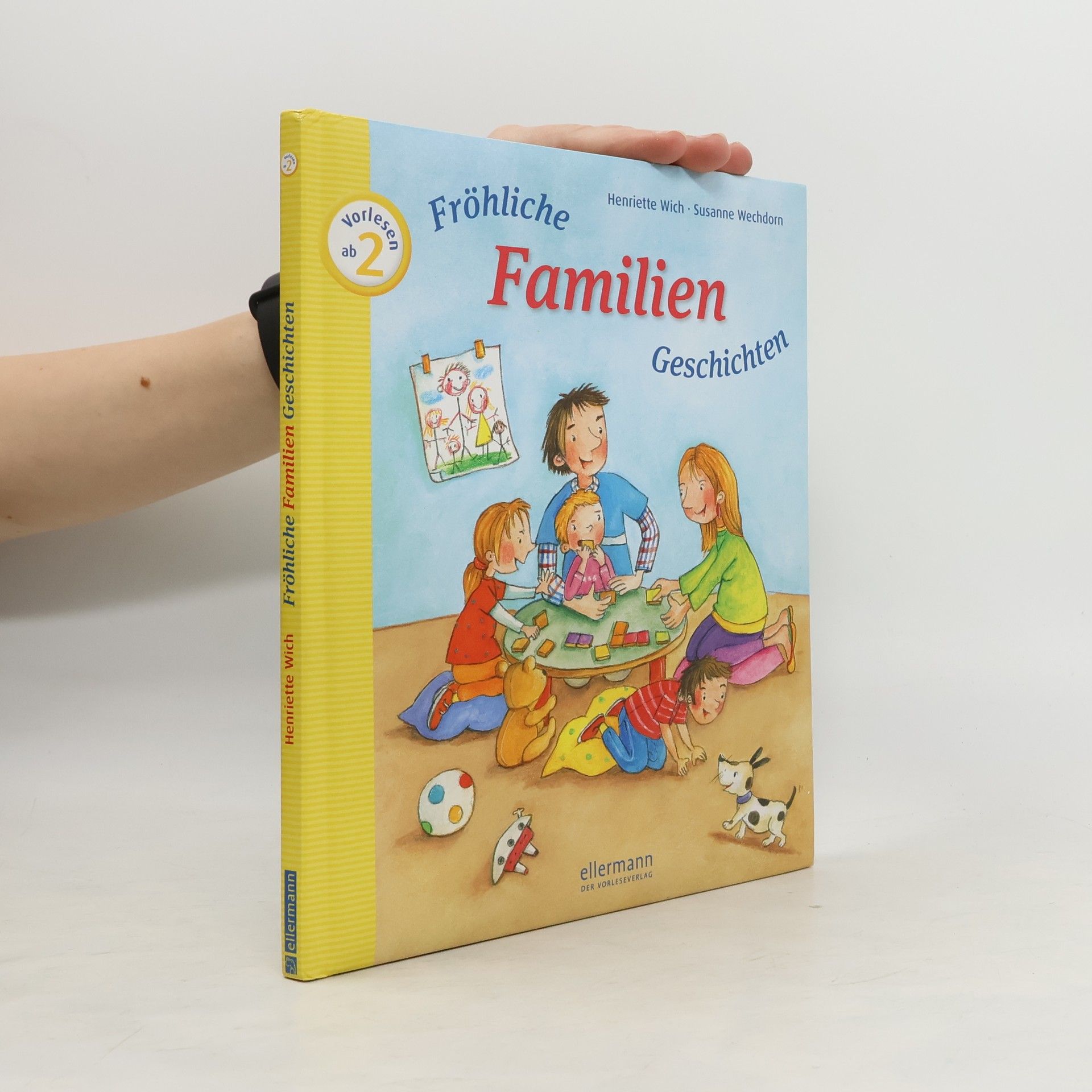 Henriette Wich Fröhliche Familiengeschichten zum Vorlesen
