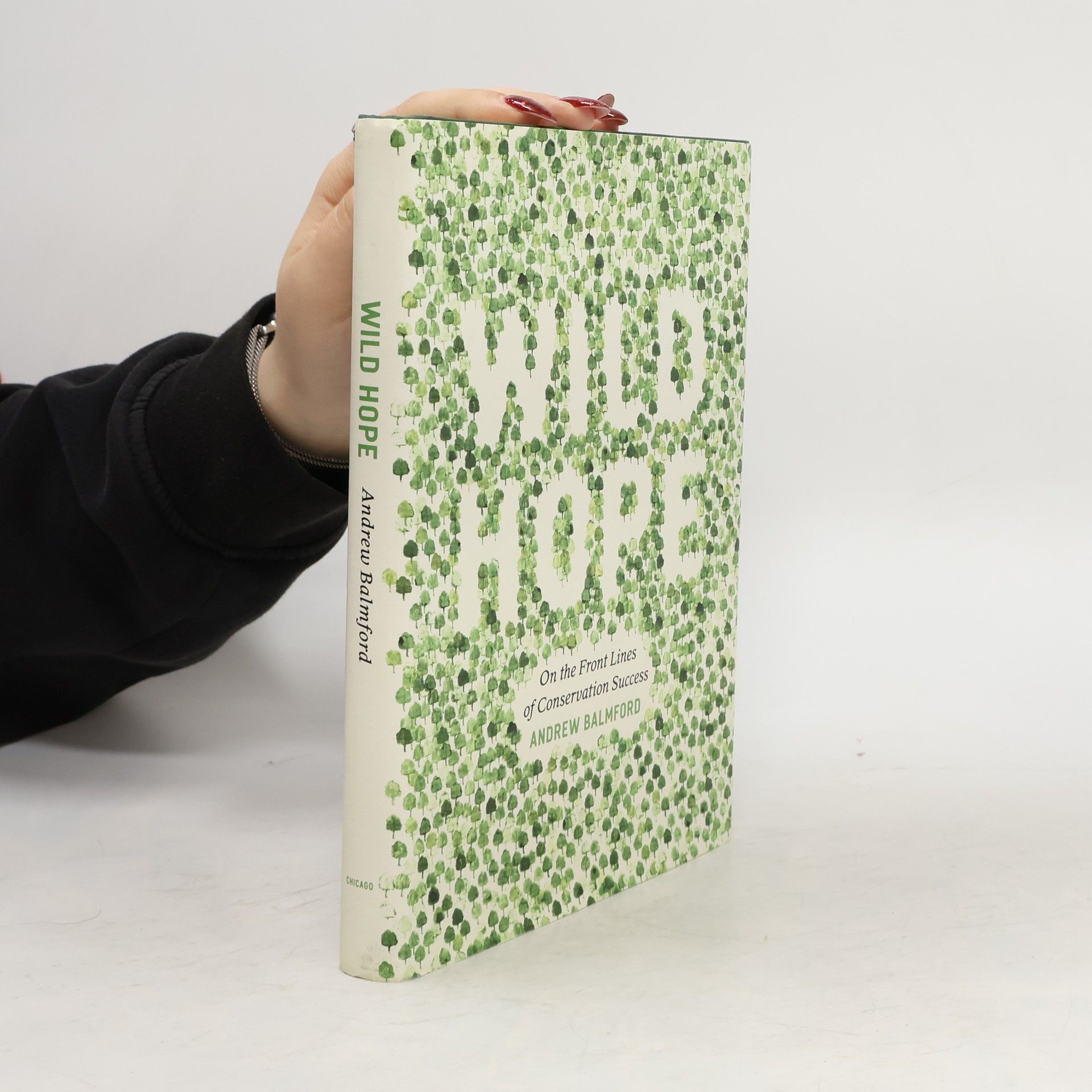 Andrew Balmford Wild Hope