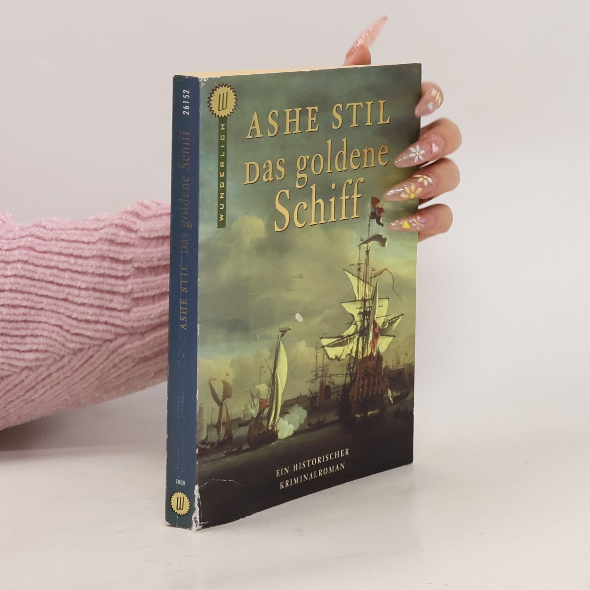 Ashe Stil Das goldene Schiff