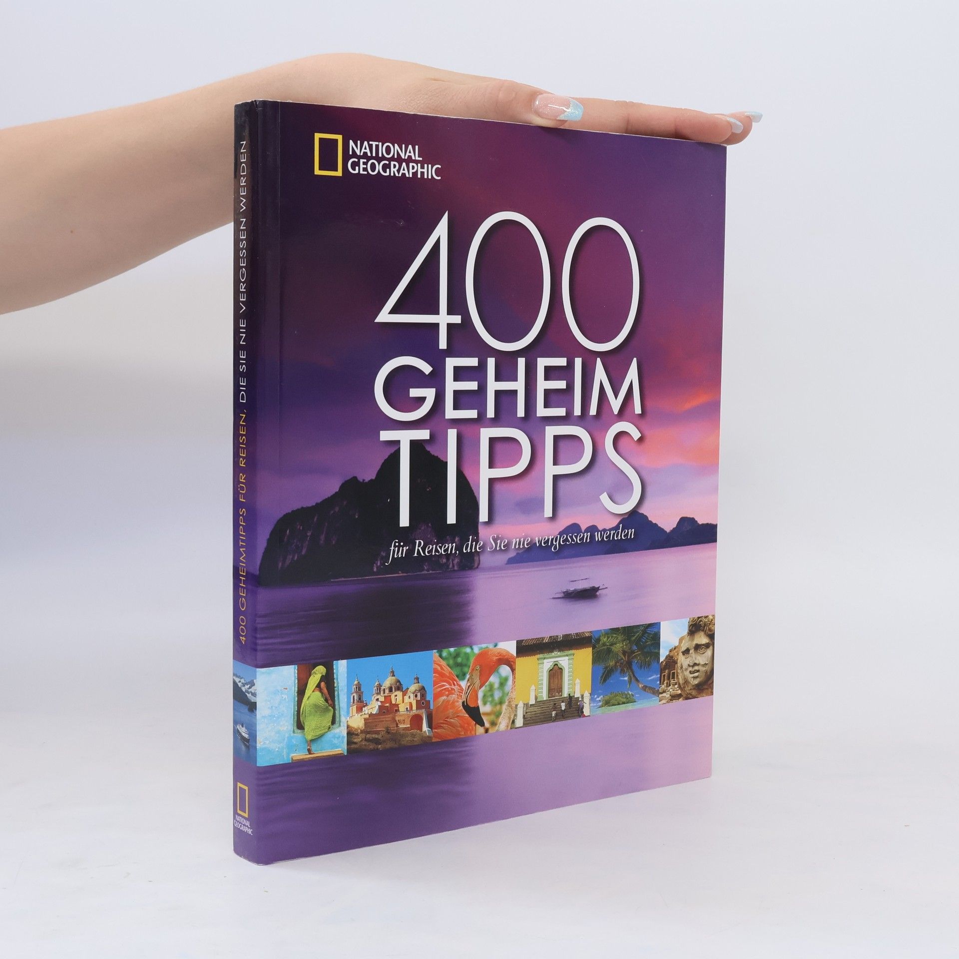 Jeremy Allan 400 Geheimtipps für Reisen, die Sie nie vergessen werden